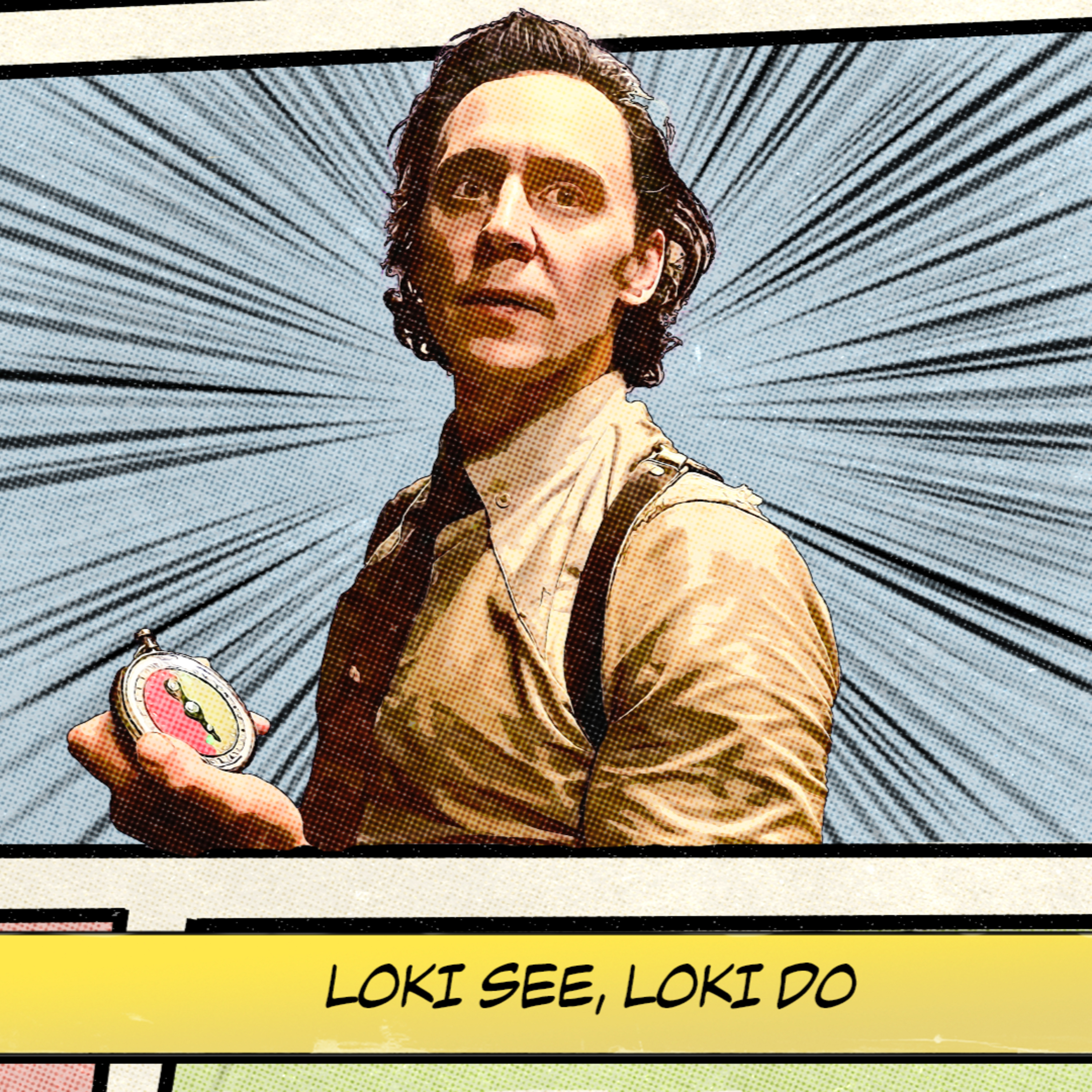 Fan Controlled Fandom: Loki See, Loki Do episode artwork