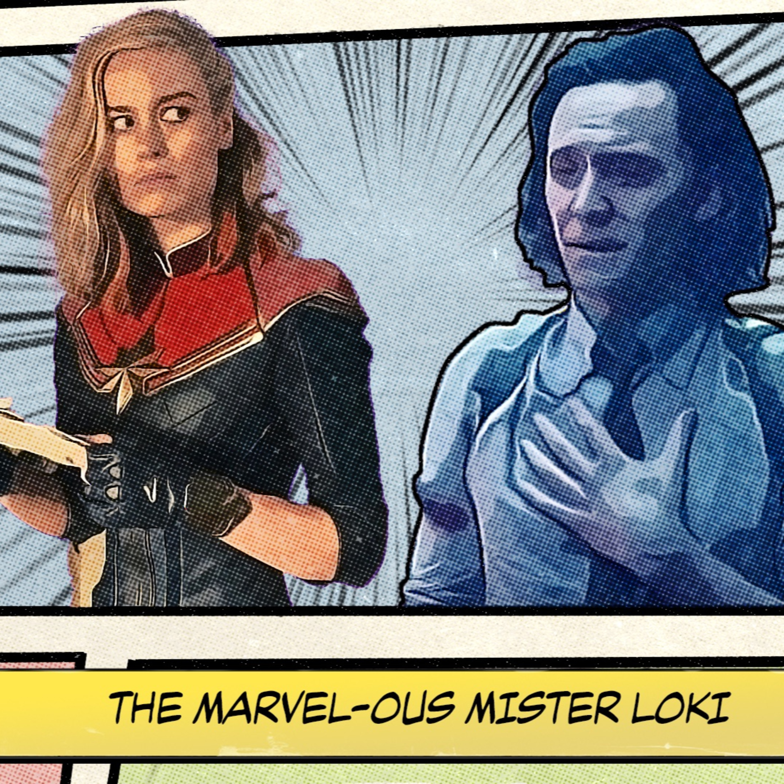 Fan Controlled Fandom | The Marvel-ous Mister Loki episode artwork