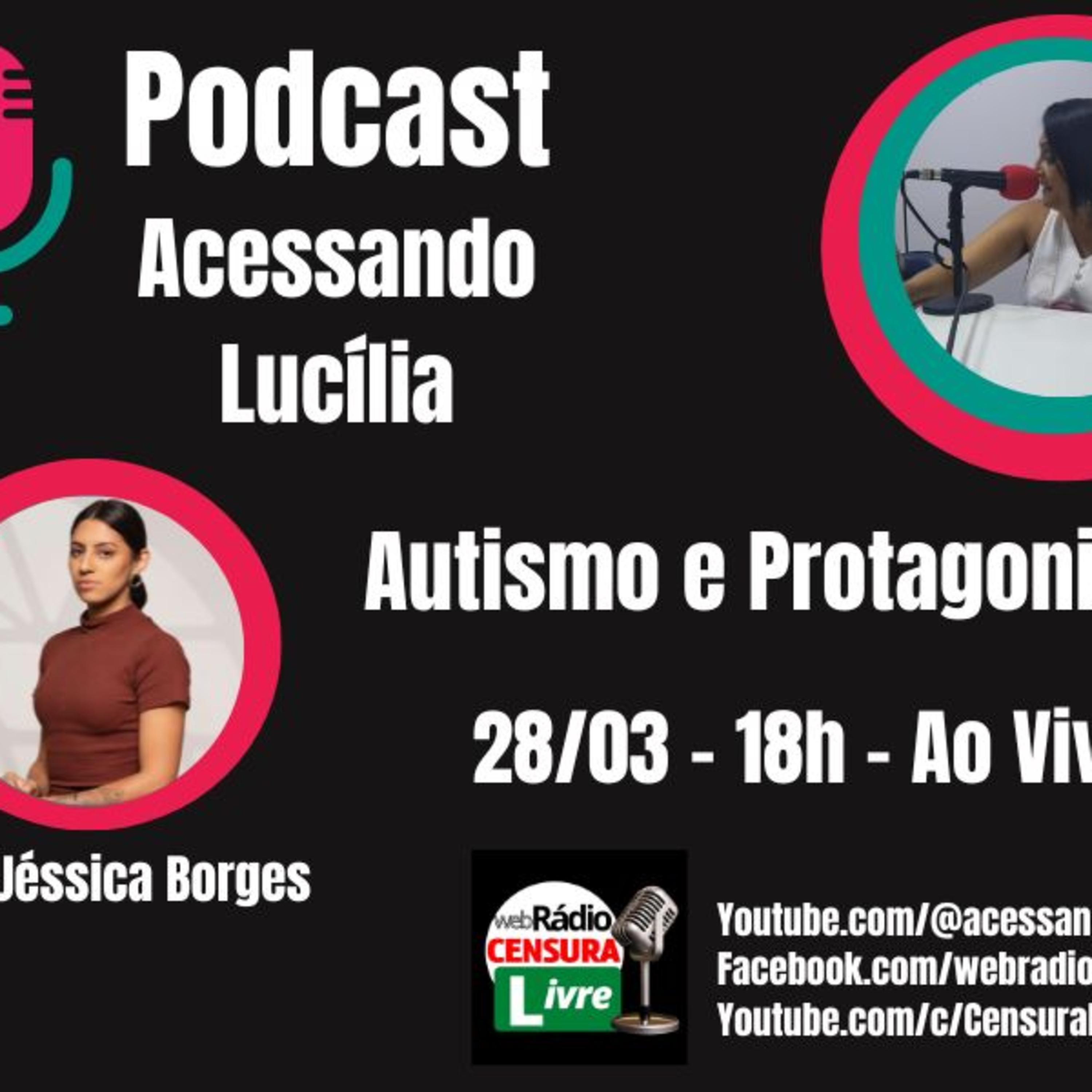 ACESSANDO LUCÍLIA - Autismo e Protagonismo (28/03) episode artwork