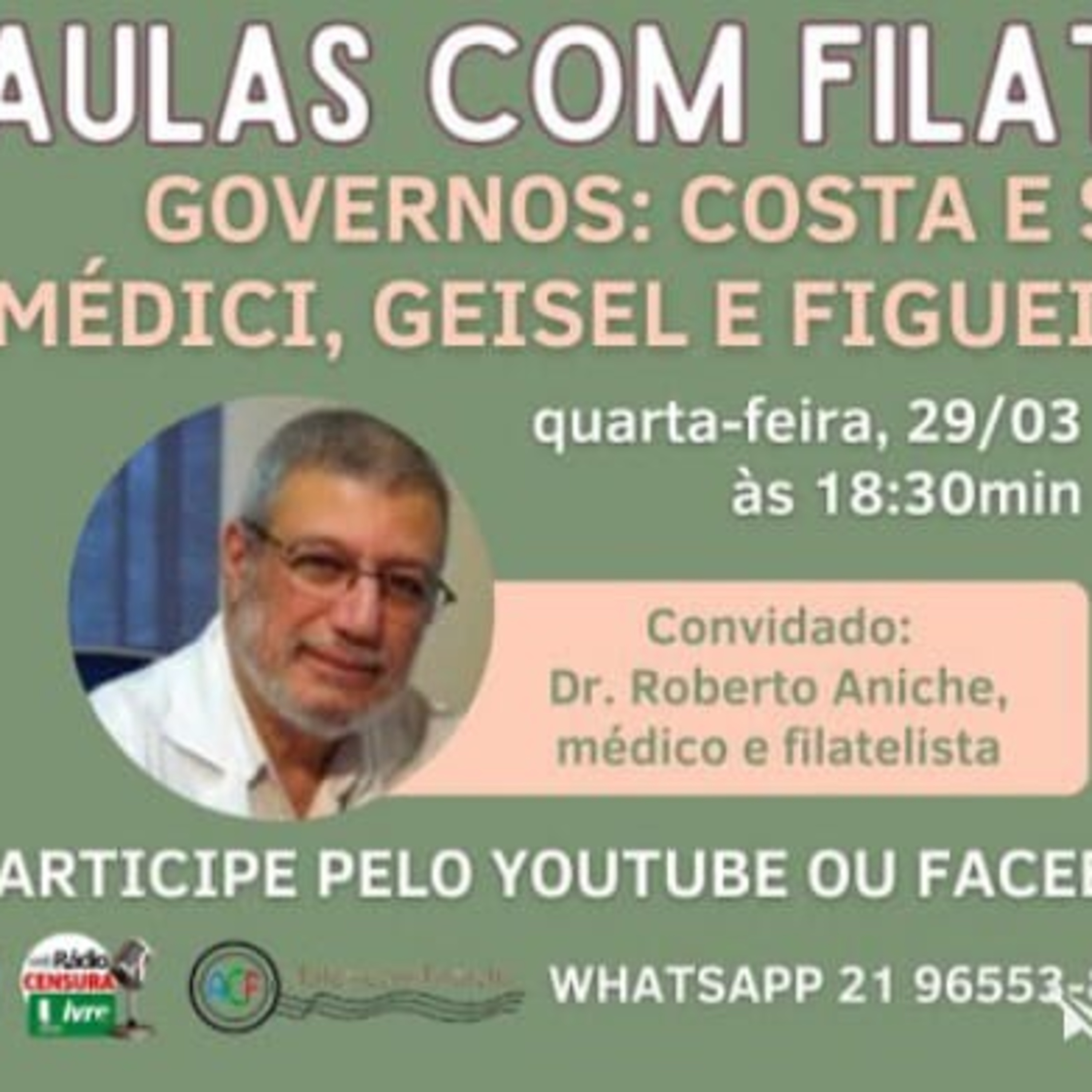 AULAS COM FILATELIA | GOVERNOS: COSTA E SILVA, MÉDICI, GEISEL E FIGUEIREDO episode artwork