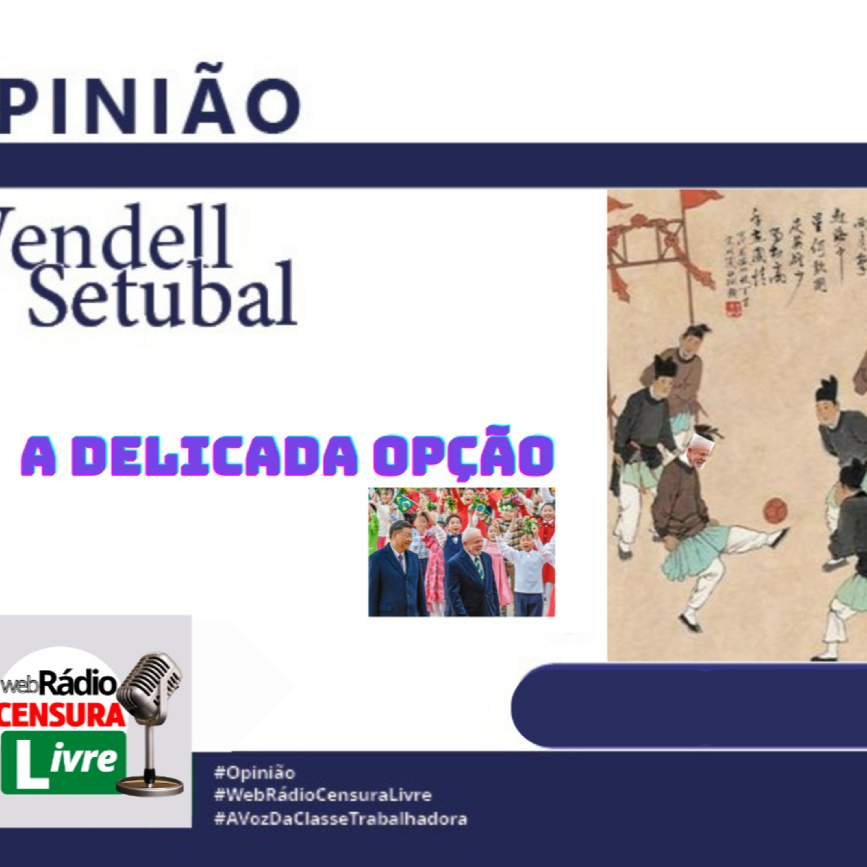 OPINIÃO - A delicada opção (19/04) episode artwork