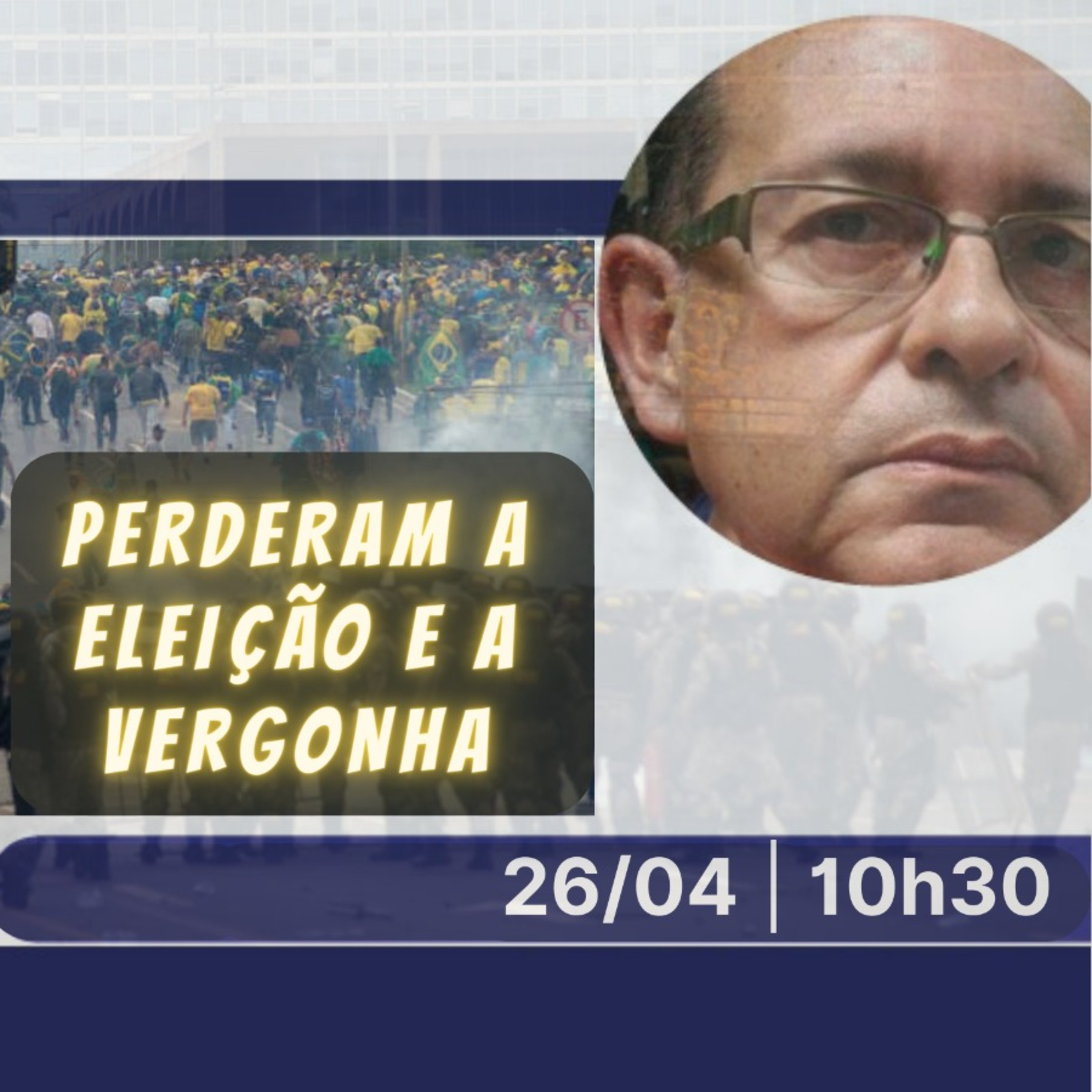 OPINIÃO - Perderam a eleição e a vergonha (26/04) episode artwork