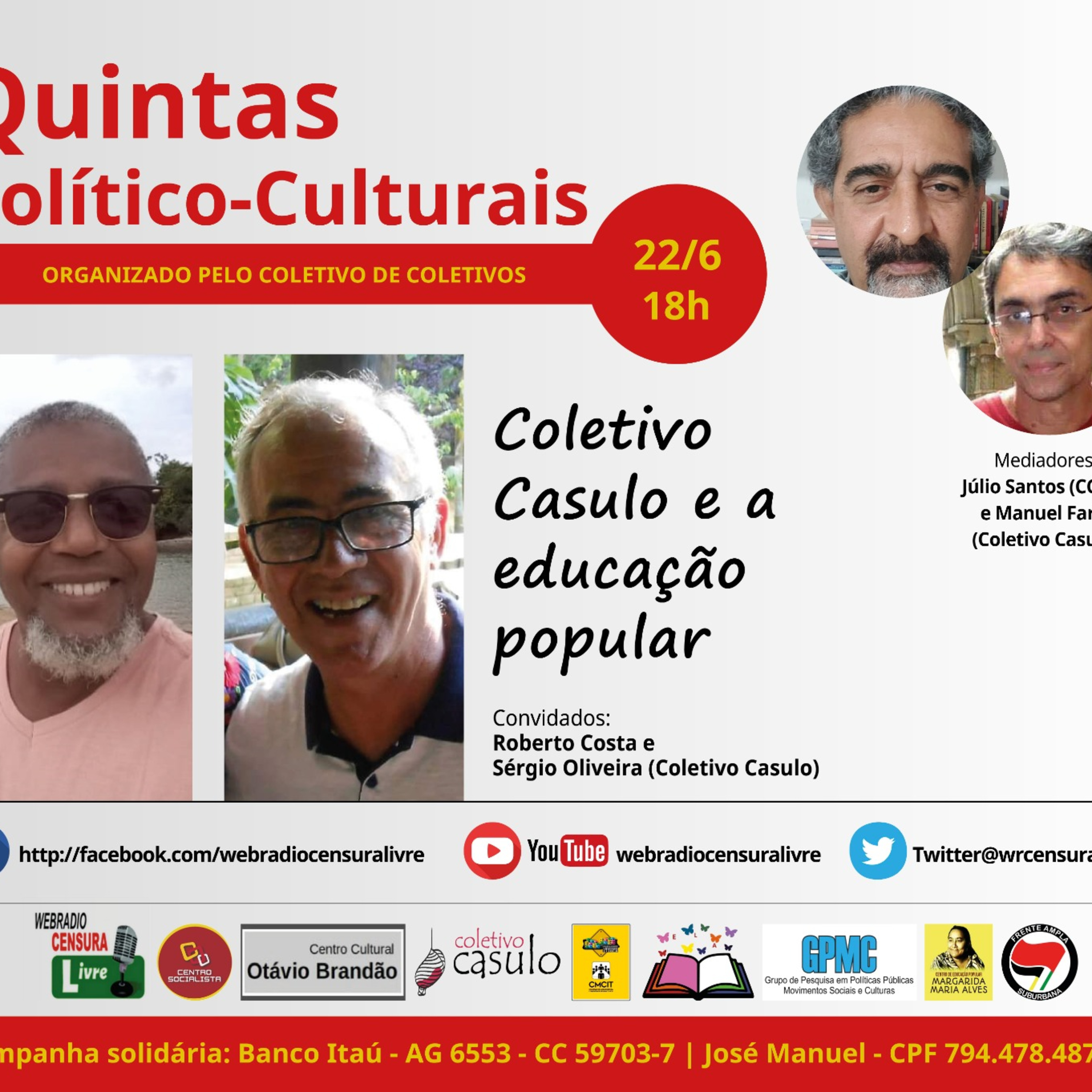 QUINTAS POLÍTICO-CULTURAIS - Coletivo Casulo e a educação popular (22/06) episode artwork