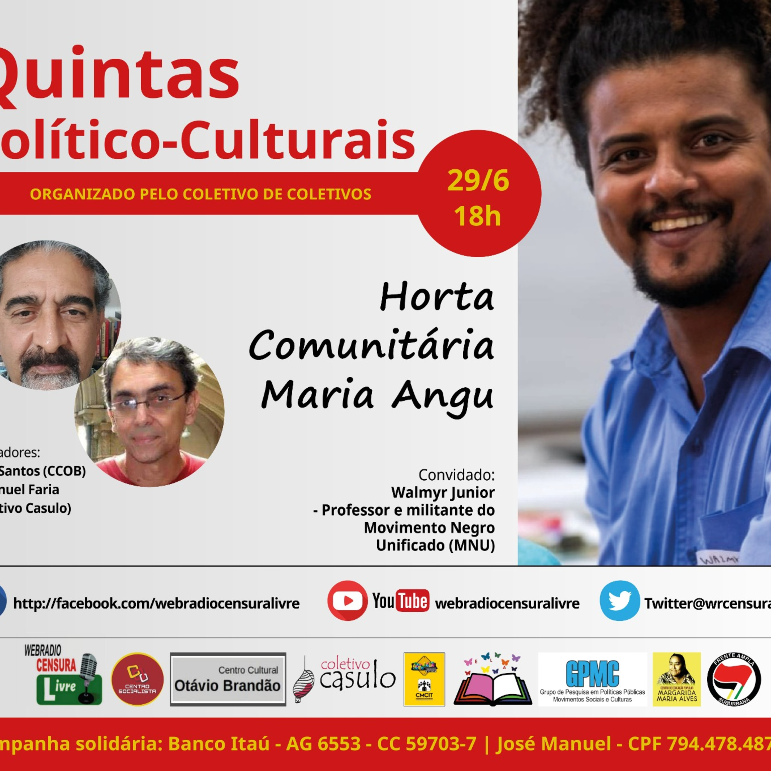  QUINTAS POLÍTICO-CULTURAIS - Horta Comunitária Maria Angu (29/06) episode artwork