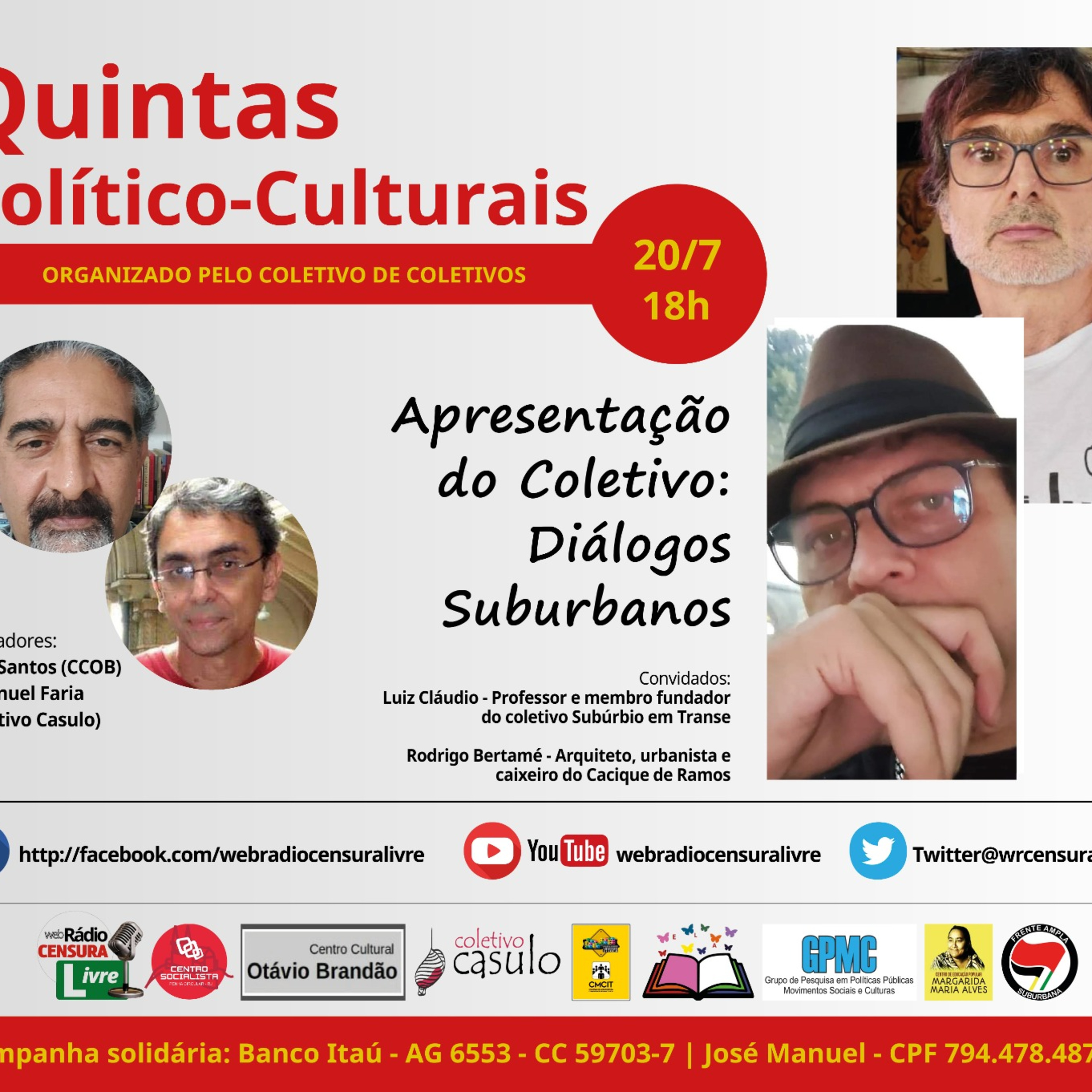 QUINTAS POLITÍCO-CULTURAIS - Apresentação do Coletivo: Diálogos Suburbanos (20/07) episode artwork