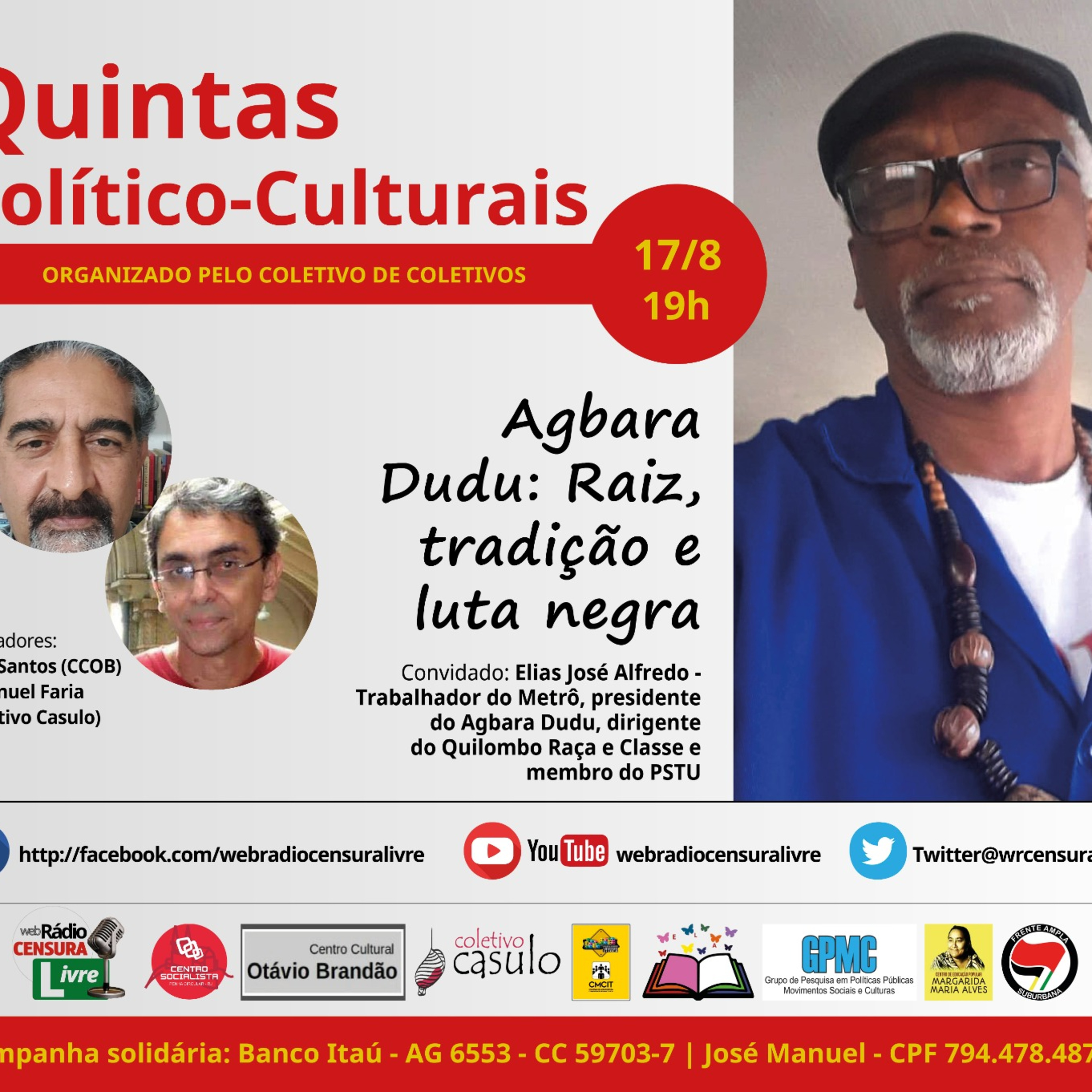 QUINTAS POLÍTICO-CULTURAIS - Agbara Dudu: Raiz, tradição e luta negra (17/08) episode artwork