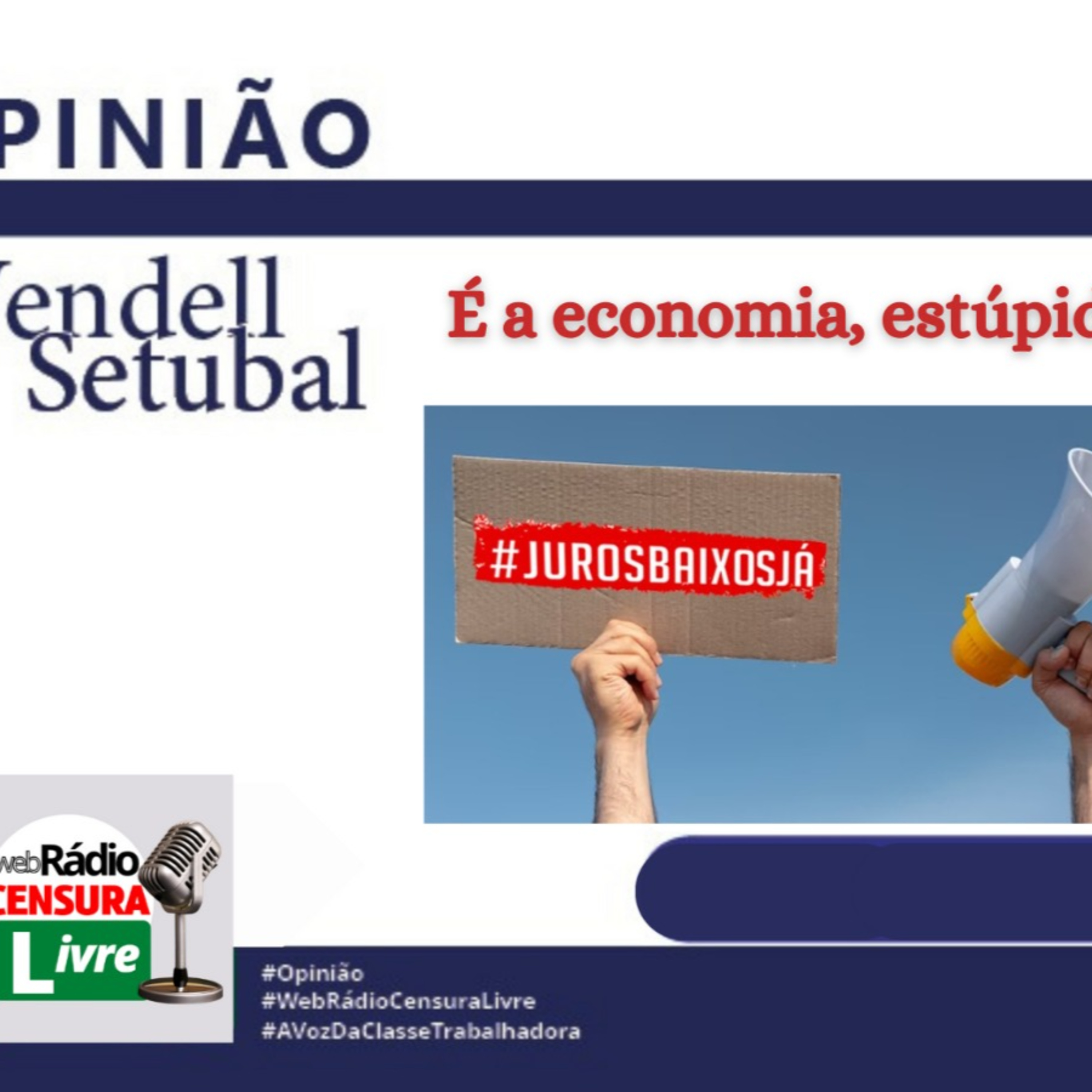 OPINIÃO - É a economia, estúpido! (06/09) episode artwork