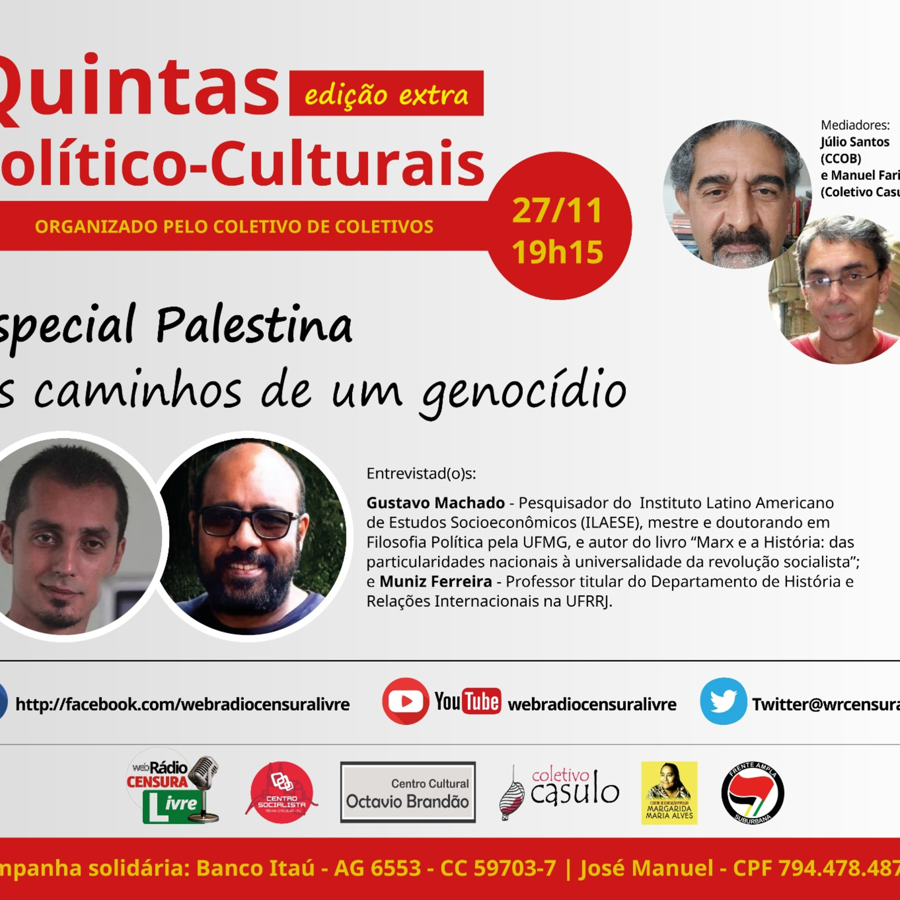 QUINTAS EDIÇÃO EXTRA - “Especial Palestina: Os caminhos de um genocídio” (27/11) episode artwork