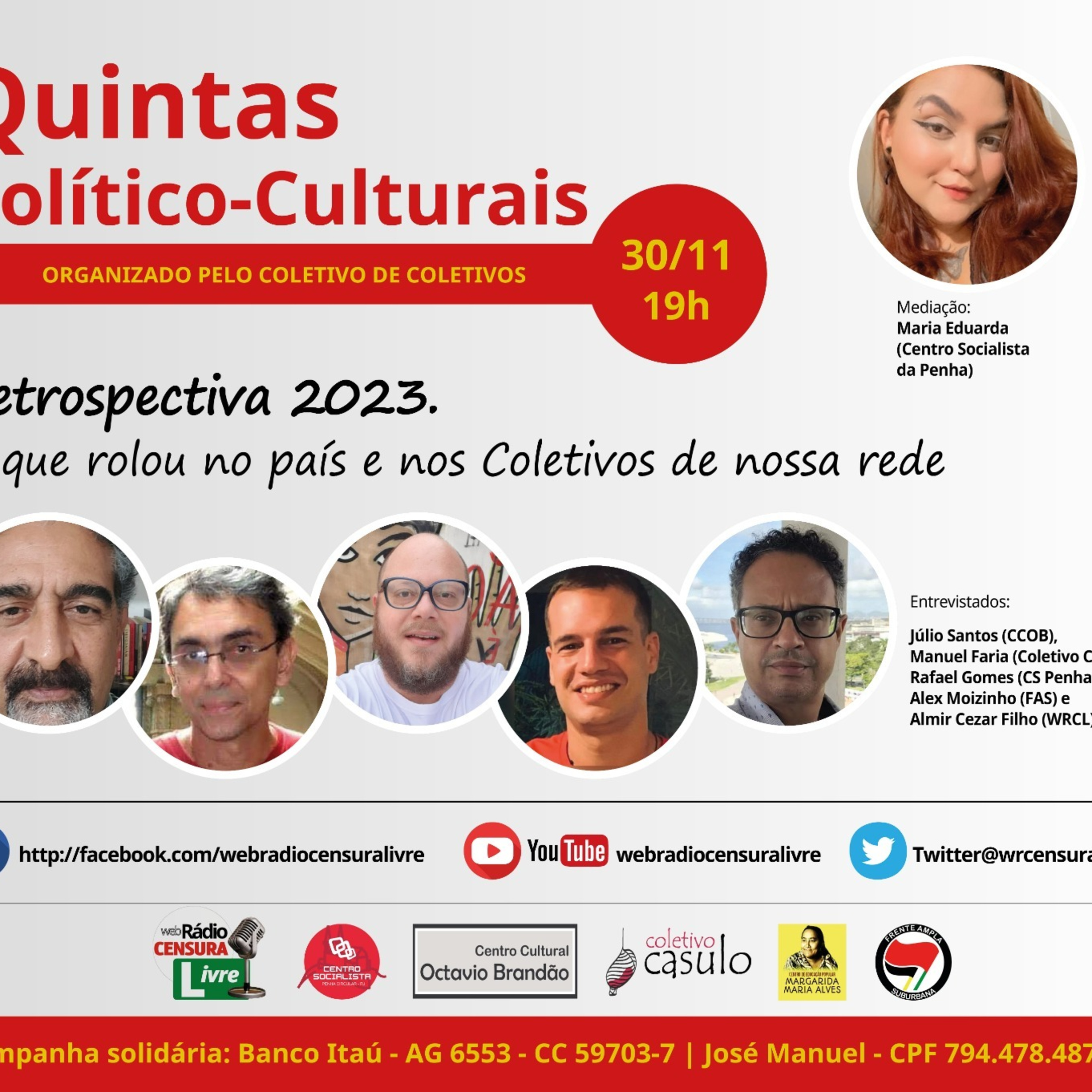 QUINTAS POLÍTICO-CULTURAIS - Retrospectiva 2023. O que rolou no país e nos Coletivos de nossa rede (30/11) episode artwork