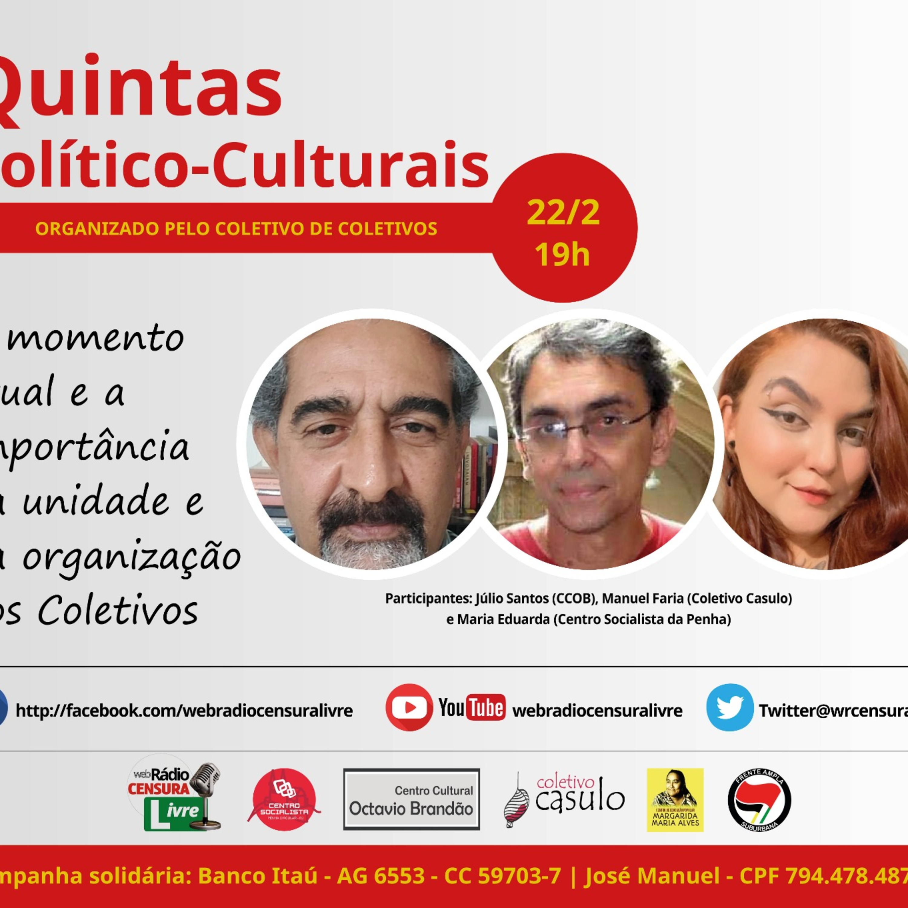 QUINTAS POLÍTICO-CULTURAIS - O momento atual e a importância da unidade e da organização dos Coletivos (22/02/2024). episode artwork