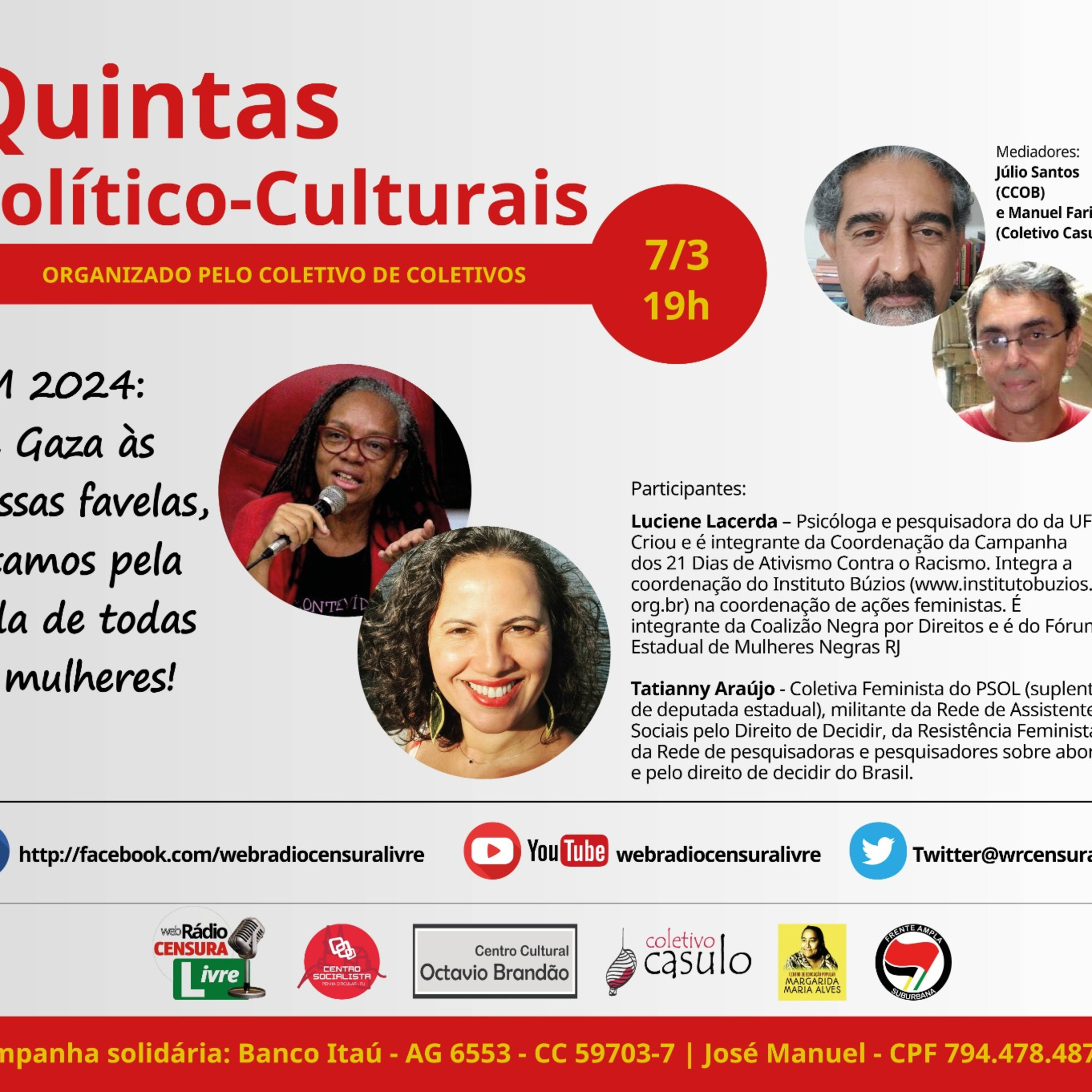 QUINTAS – 8M 2024: De Gaza às nossas favelas, lutamos pela vida de todas as mulheres! (07/03/2024) episode artwork