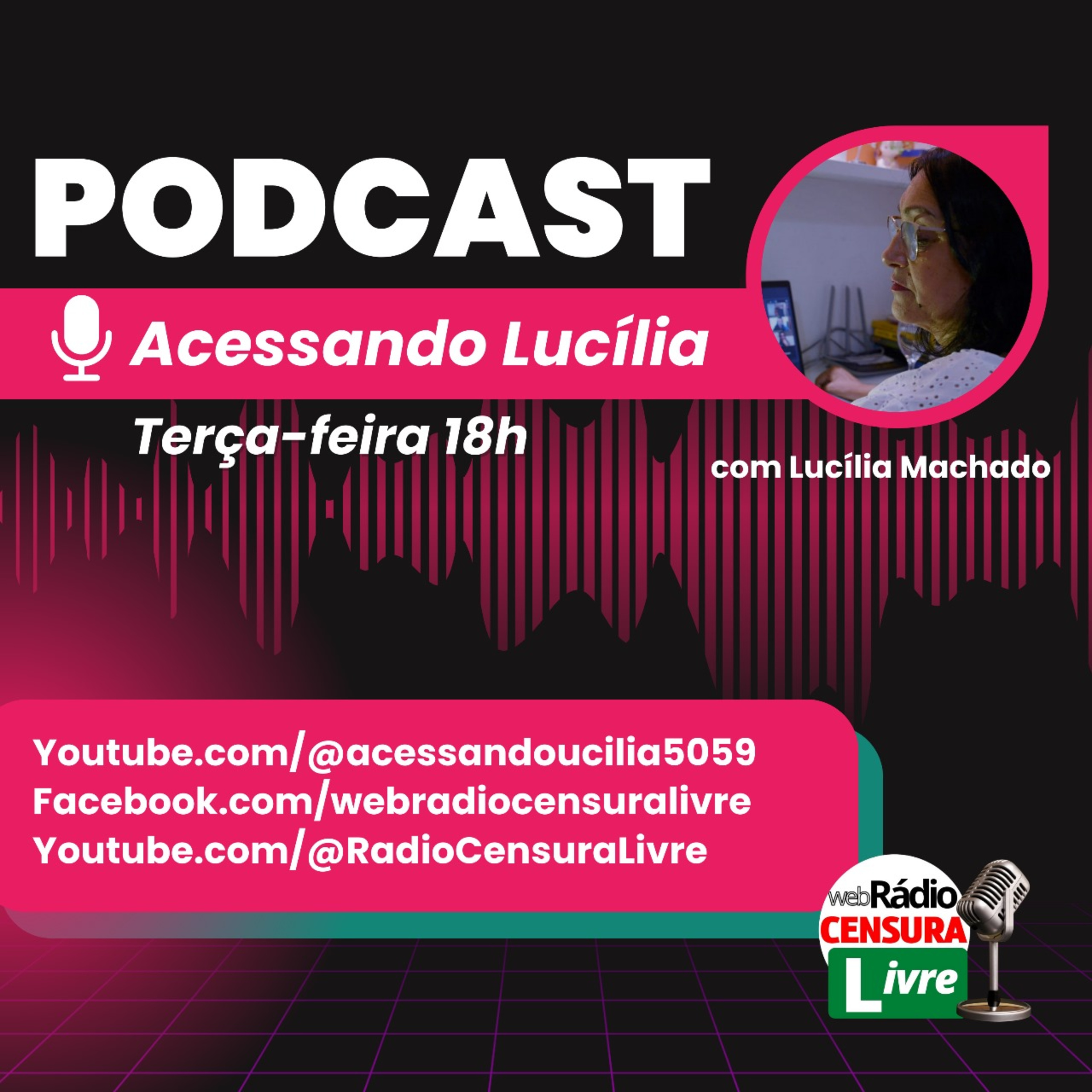 ACESSANDO LUCÍLIA – “A Mulher da Coluna Torta” (19/03/2024) episode artwork