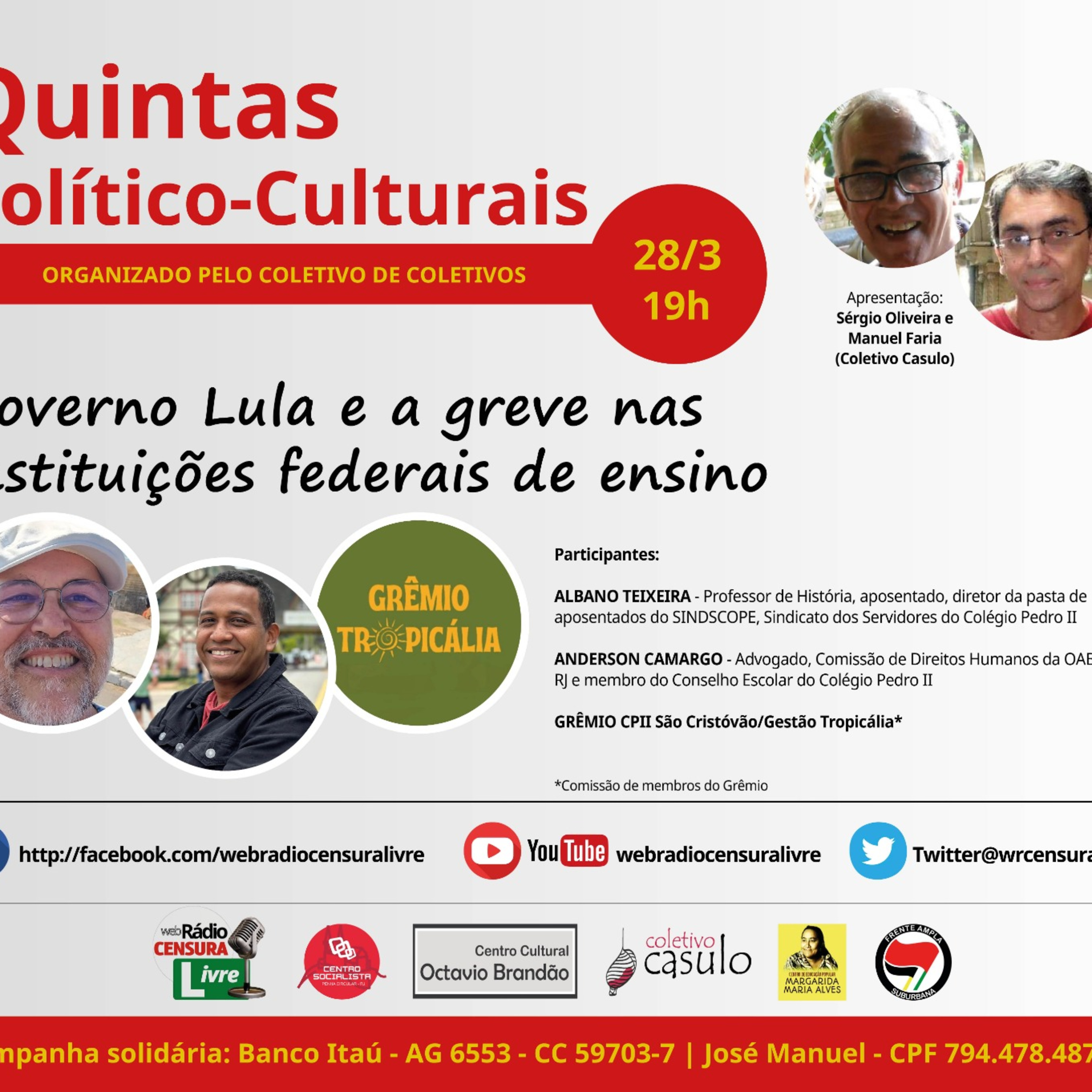 QUINTAS - Governo Lula e a greve nas instituições federais de ensino (28/03/2024) episode artwork