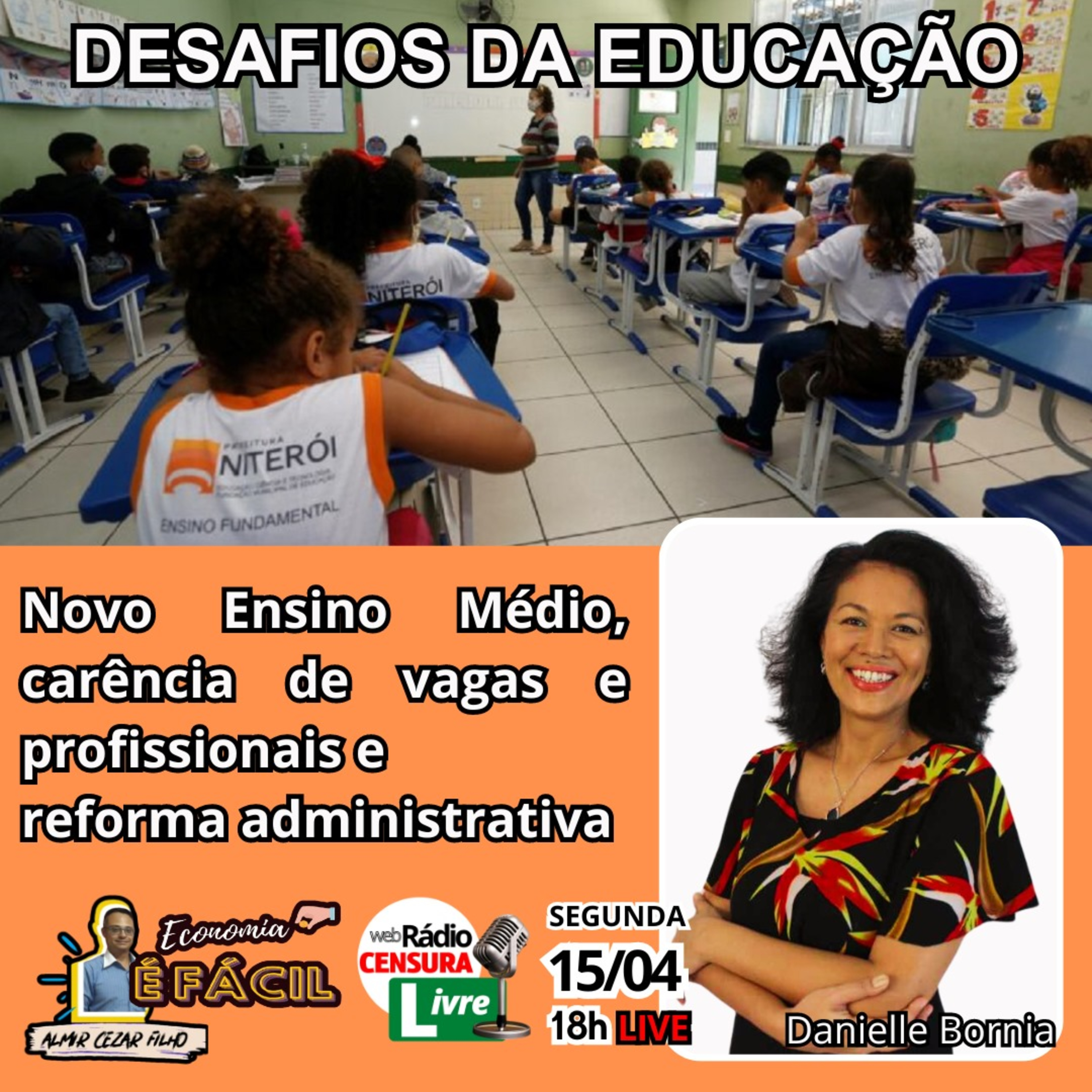 DESAFIOS DA EDUCAÇÃO: Reformas, carências e escola sem mordaça episode artwork