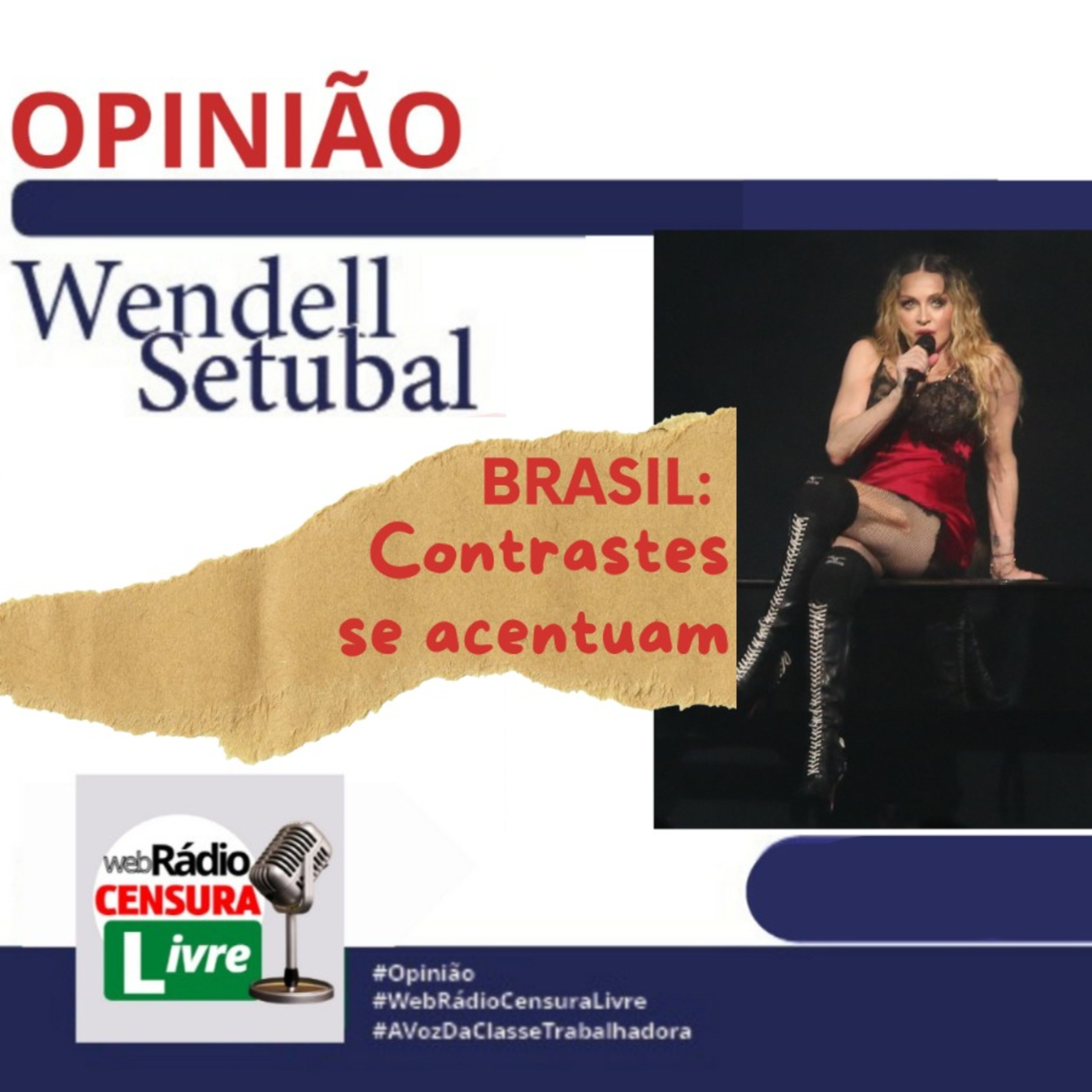 OPINIÃO - Brasil: Contrastes se acentuam (08/05/2024) episode artwork