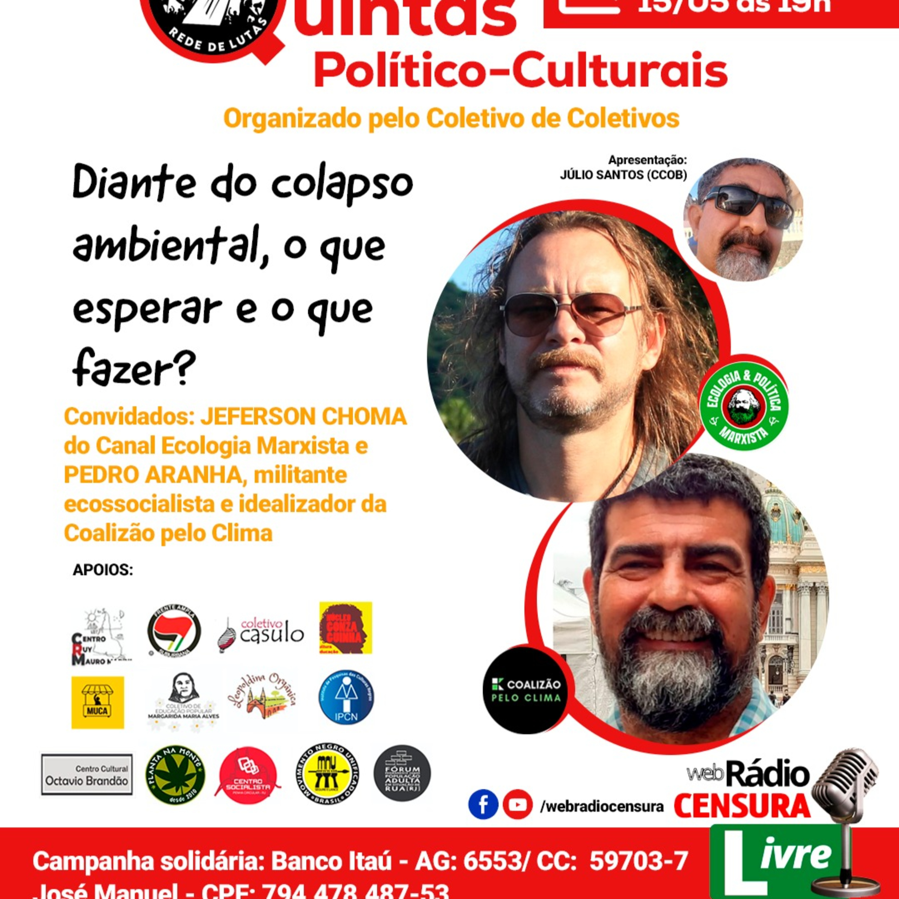 QUINTAS - Diante do colapso ambiental, o que esperar e o que fazer? (15/5/2025) episode artwork