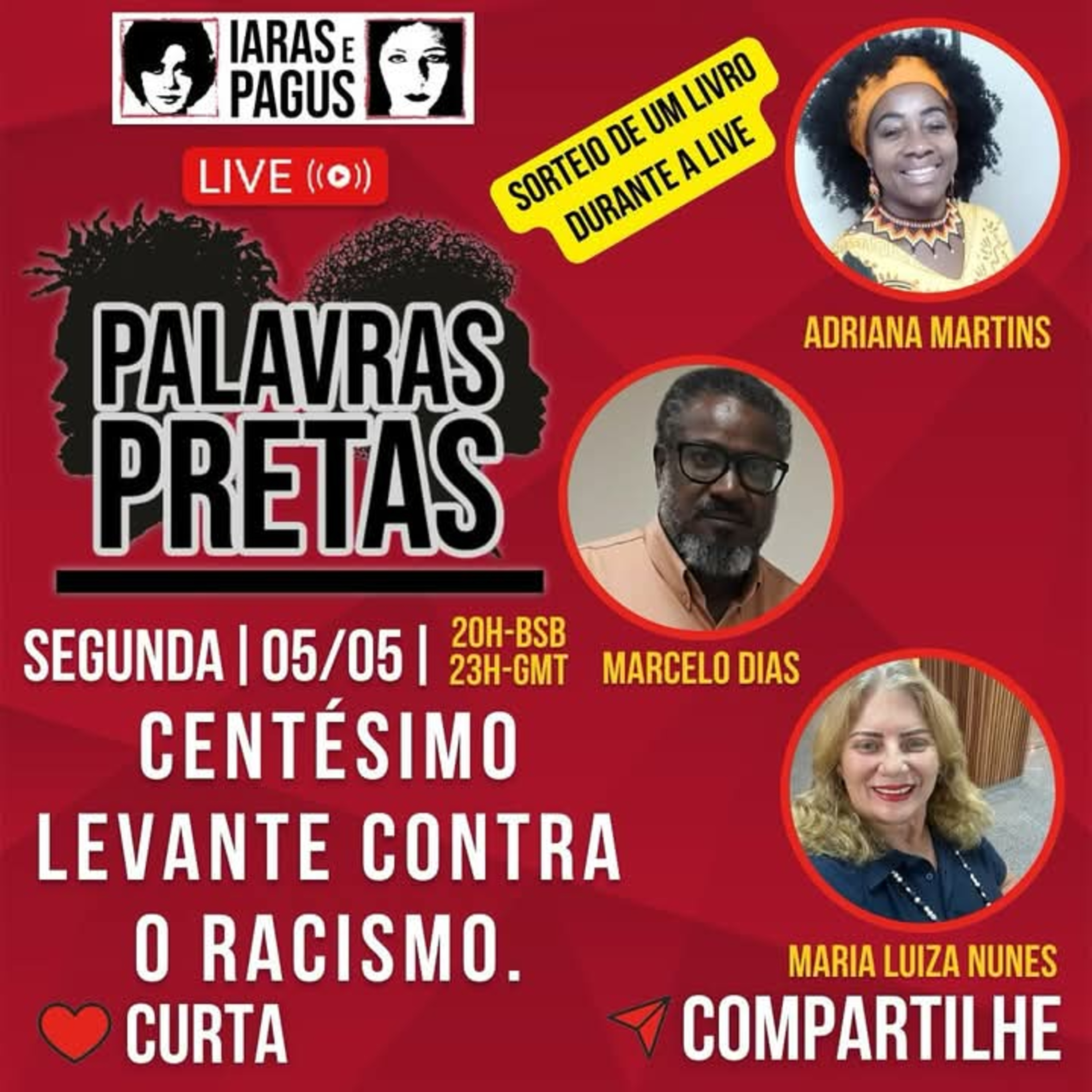 PALAVRAS PRETAS | Centésimo levante contra o racismo 5/5/2025 episode artwork