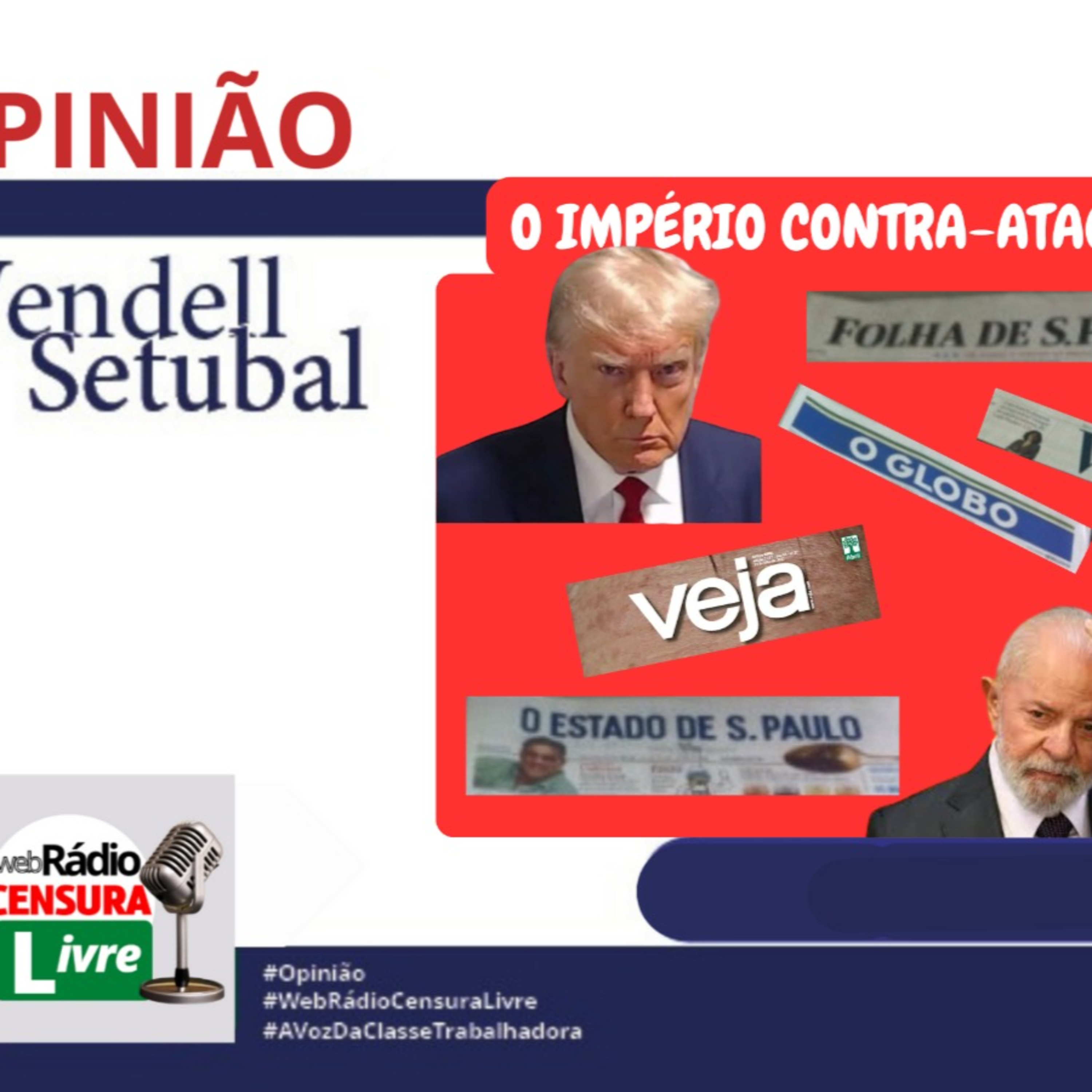 OPINIÃO - O IMPÉRIO CONTRA-ATACA (21/5/2025) episode artwork