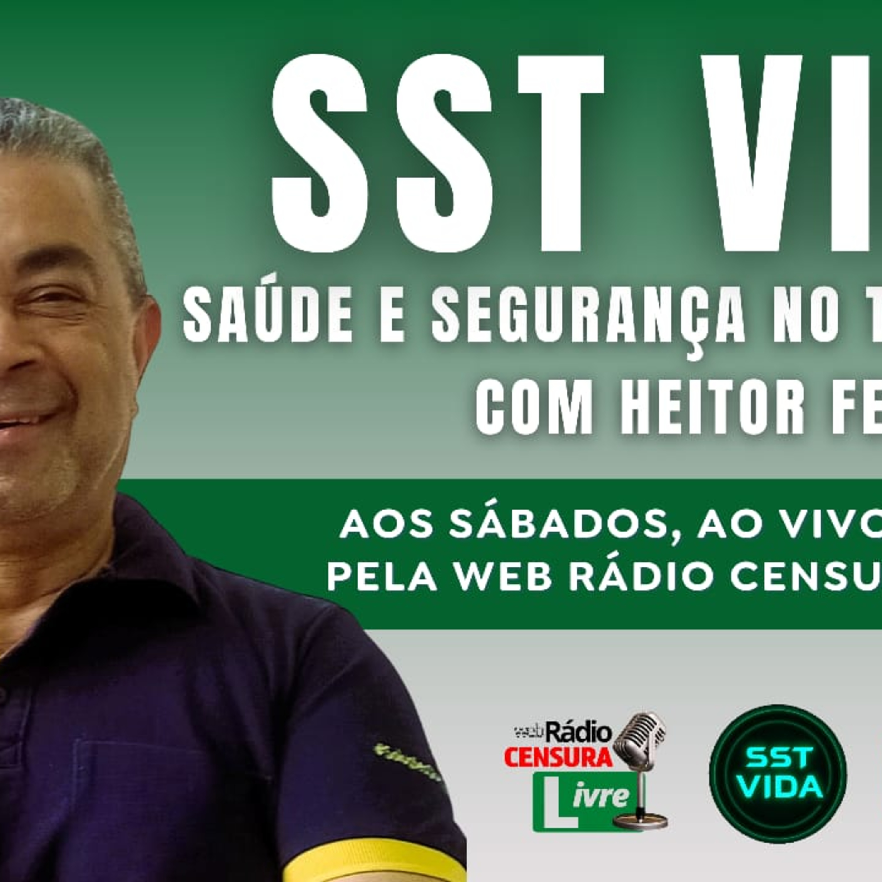 SST VIDA Dia do Cipeiro e Dia Nacional da Prevenção de Acidentes do Trabalho 19/7 episode artwork