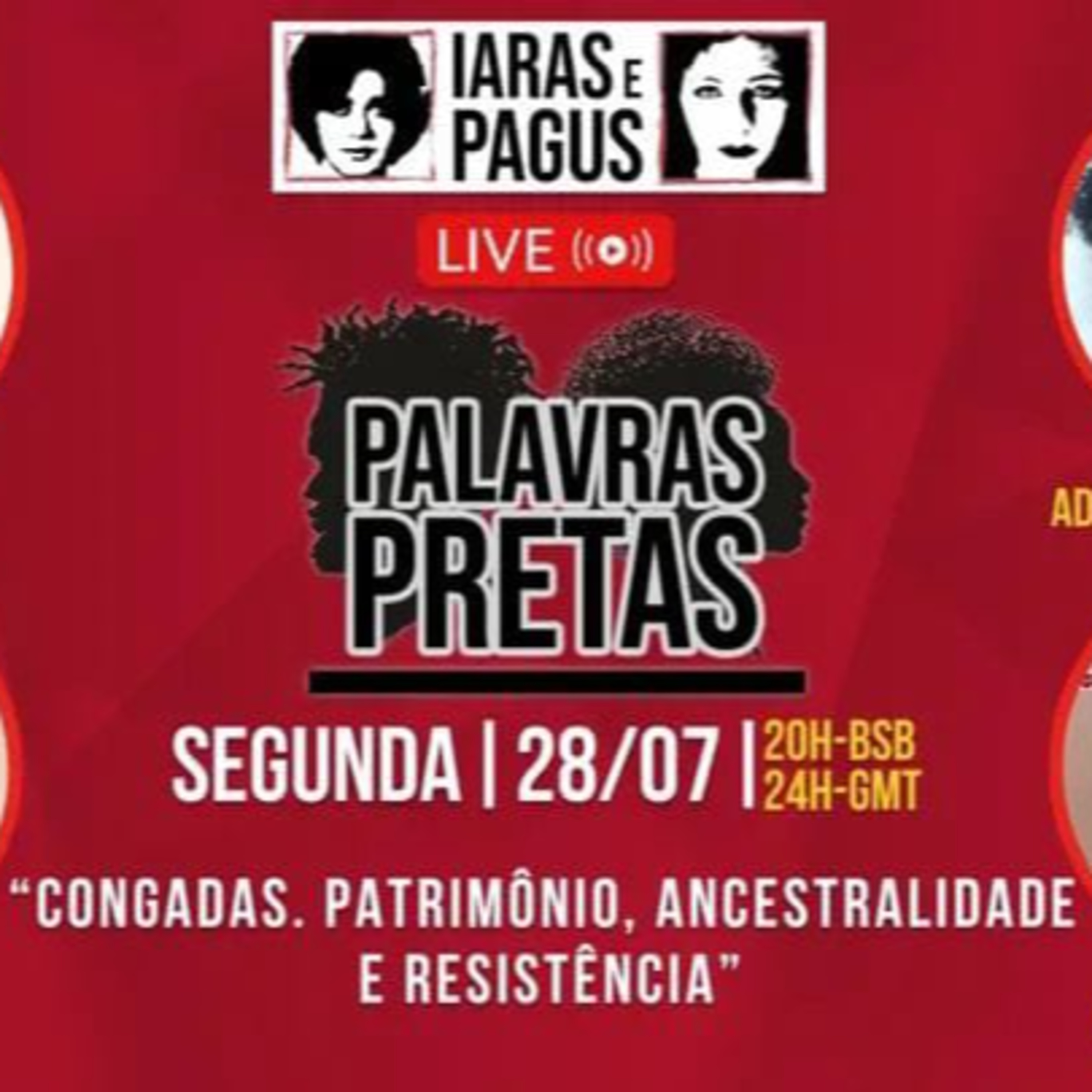 PALAVRAS PRETAS 28.07.2025 programa 111 | Congadas. Patrimônio, Ancestralidade e Resistência episode artwork