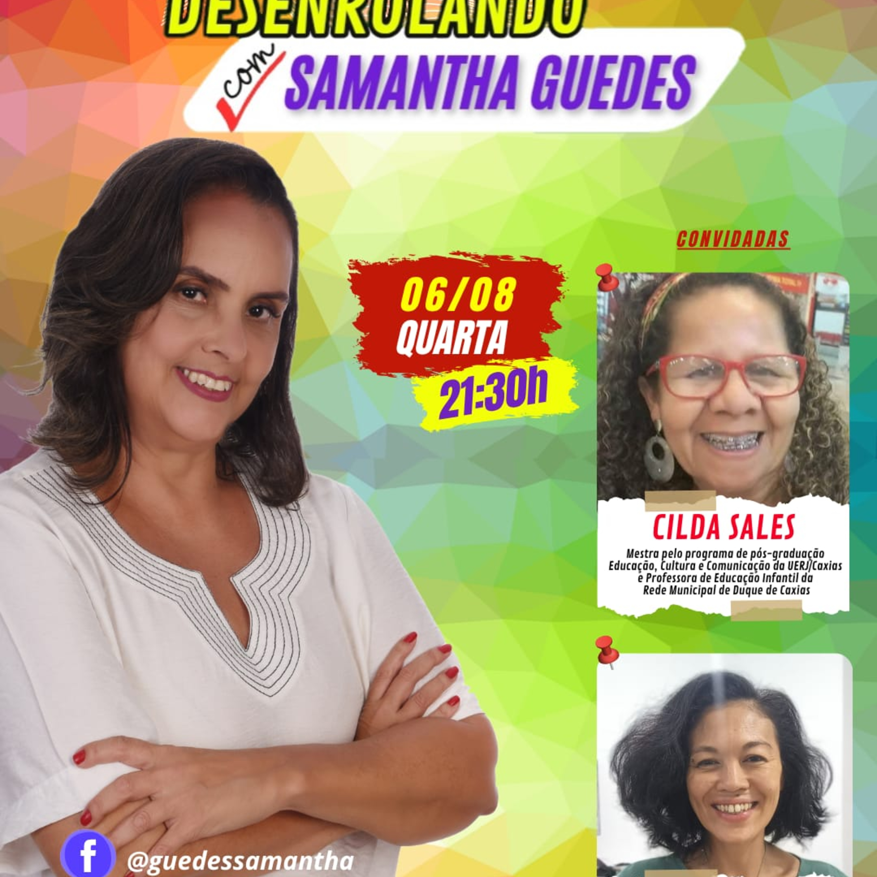 DESENROLANDO COM SAMANTHA GUEDES - Educação Infantil - sua realidade e lutas pelos direitos das crianças e da mulher trabalhadora! (6/7) episode artwork
