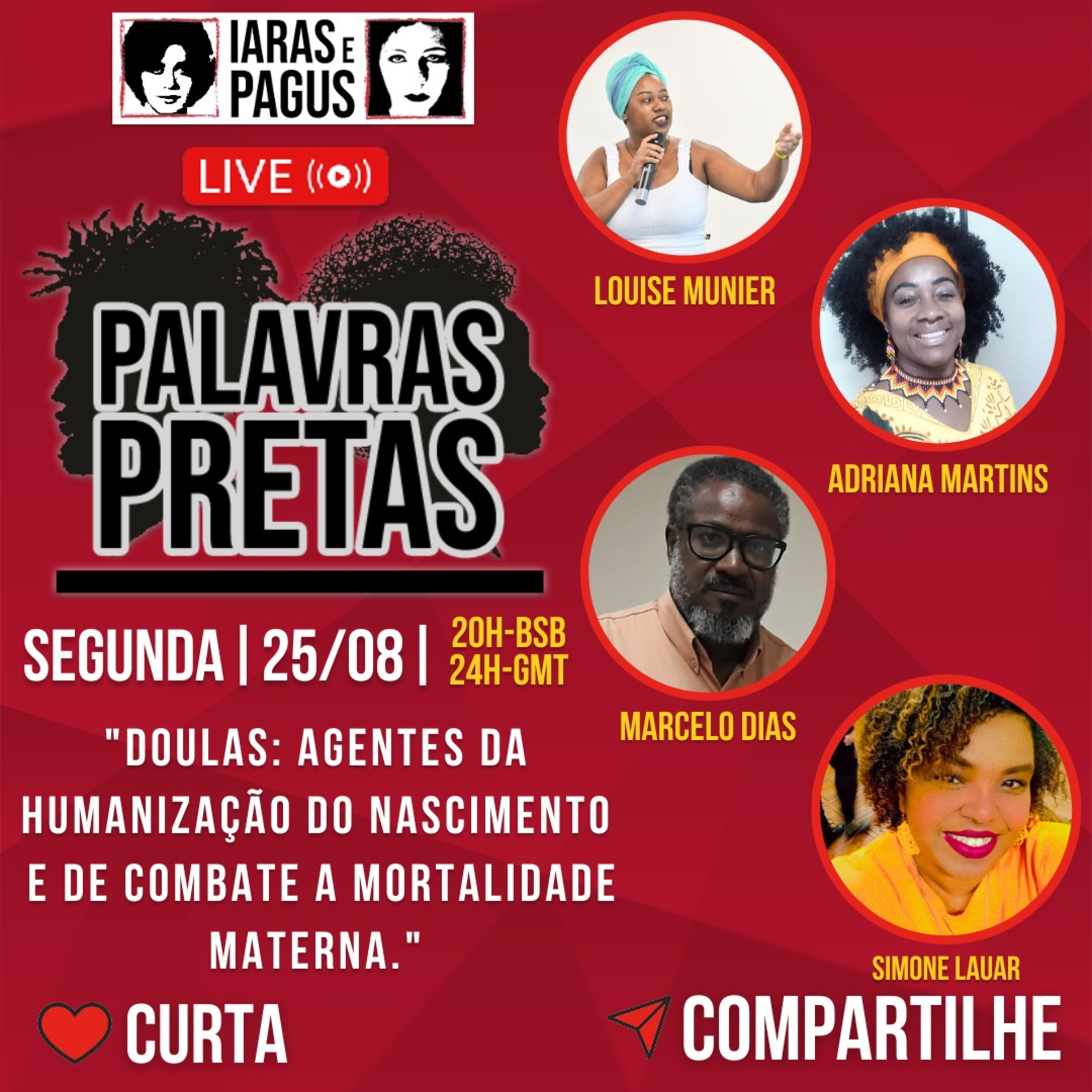 RETRANSMISSÃO - PALAVRAS PRETAS - ➡️TEMA: "Doulas: Agentes da humanização do nascimento e de Combate a mortalidade materna." (25/8/25) episode artwork