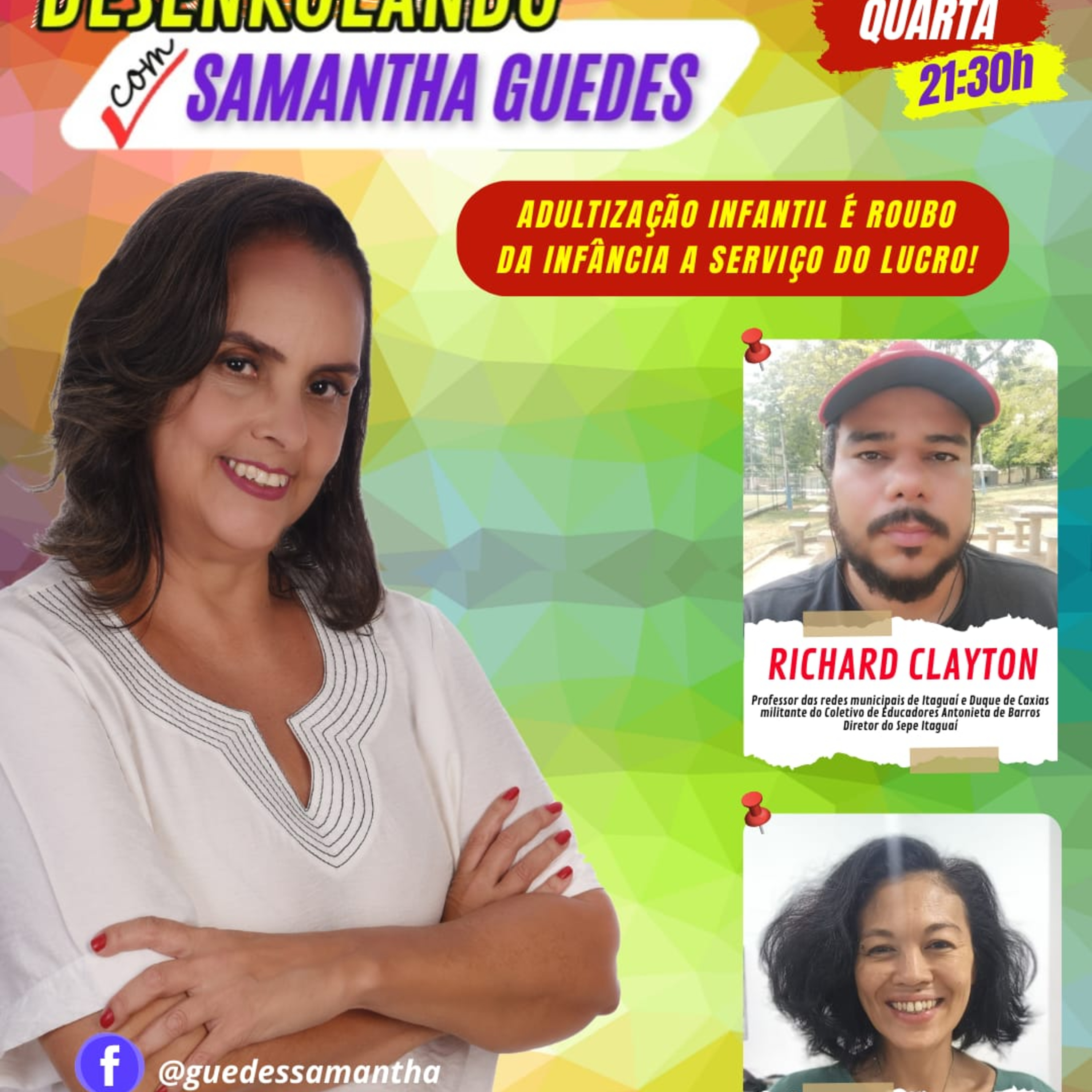 DESENROLANDO COM SAMANTHA GUEDES - Adultização infantil é roubo da infância a serviço do lucro 27/8 episode artwork