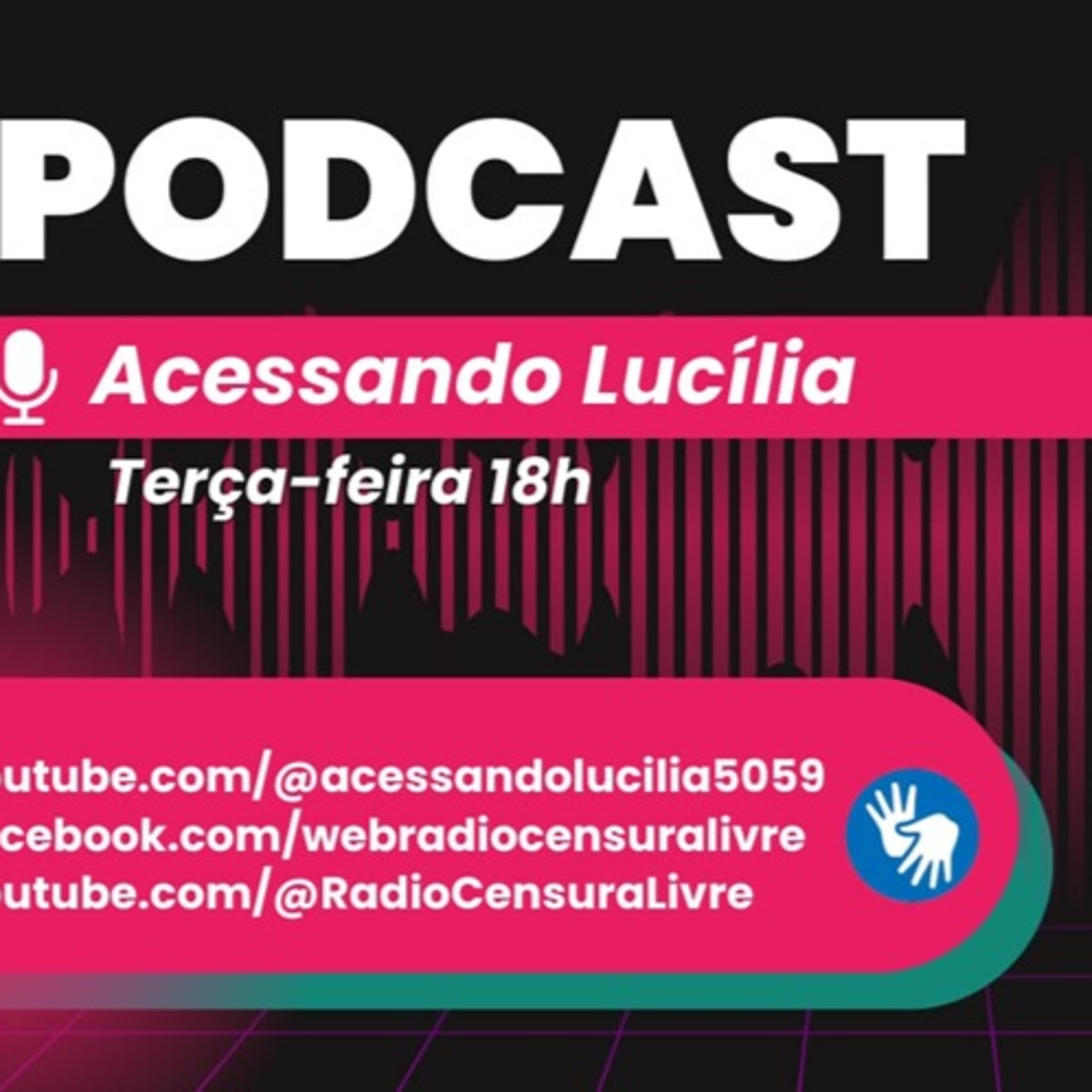 ACESSANDO LUCÍLIA | Setembro Amarelo – Se precisar, peça ajuda! 2/9/2025 episode artwork