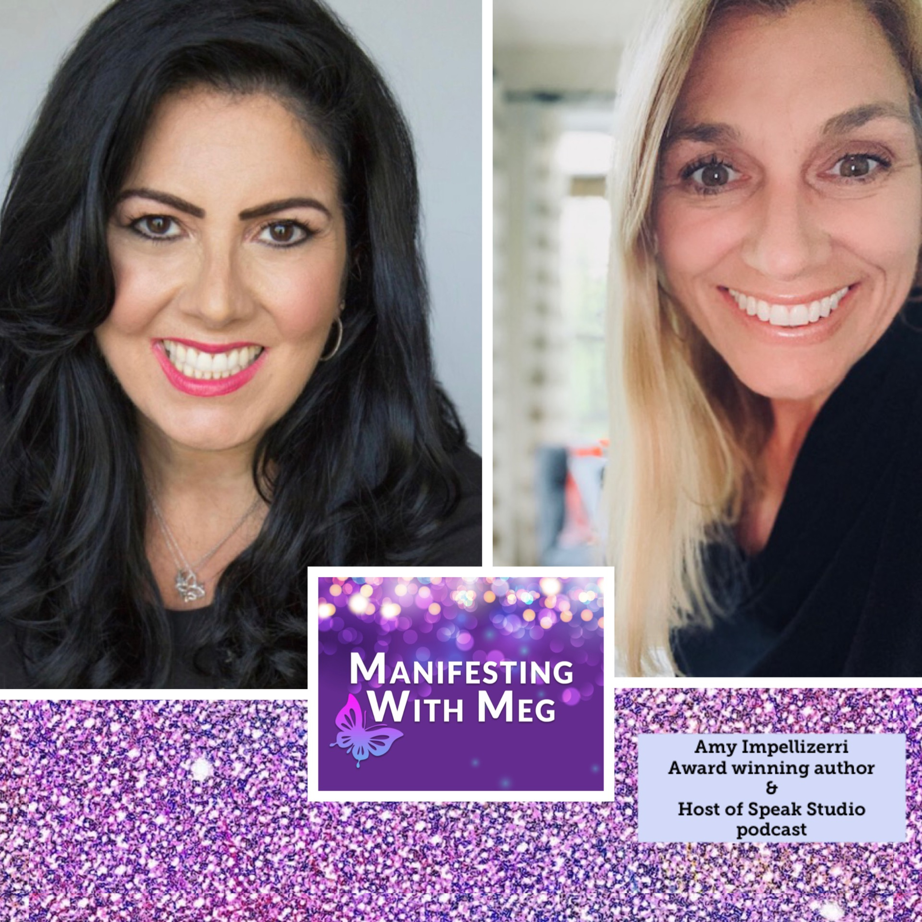 Manifesting with Meg: Conversations with Extraordinary People