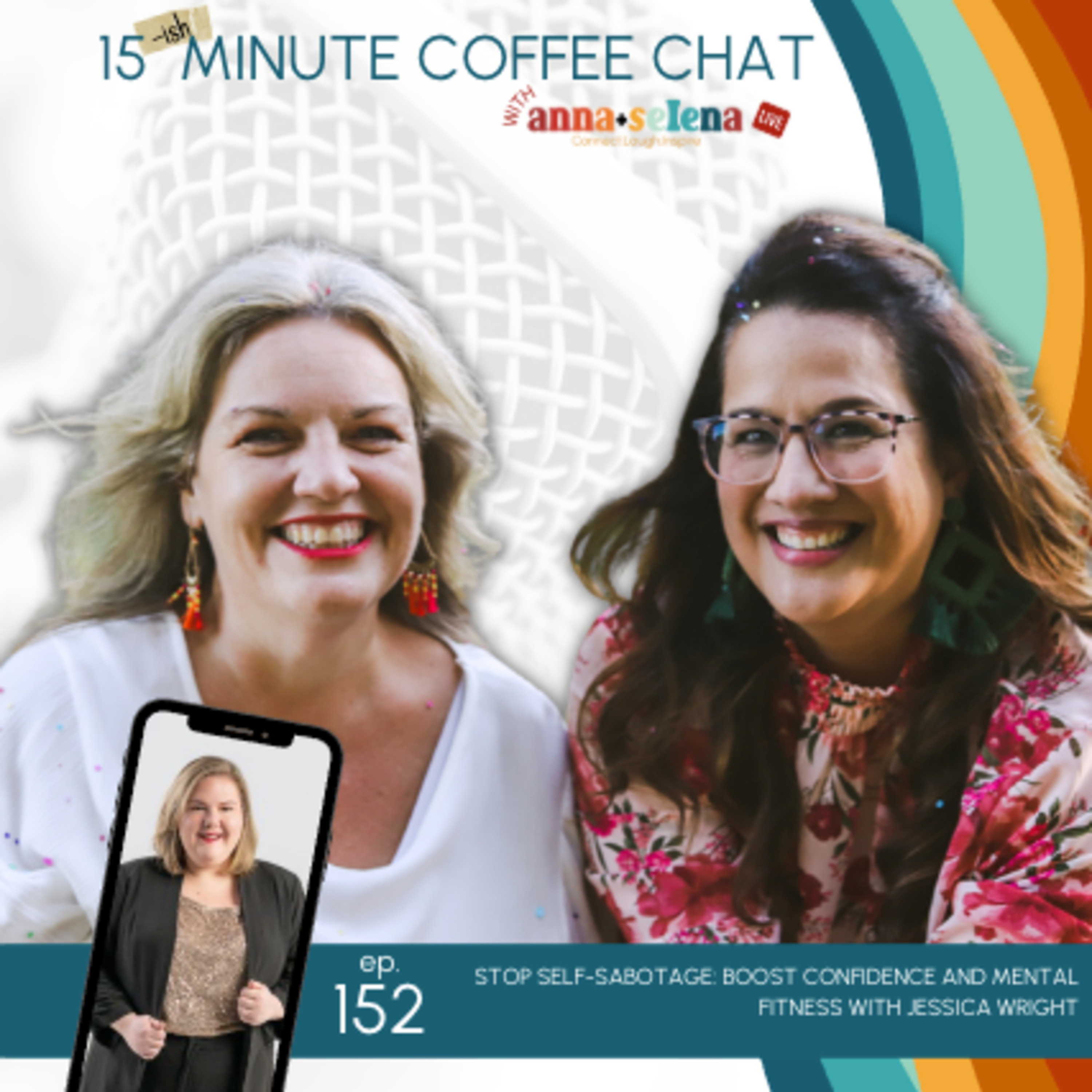 15 {Ish} Minute Coffee Chat with Anna + Selena