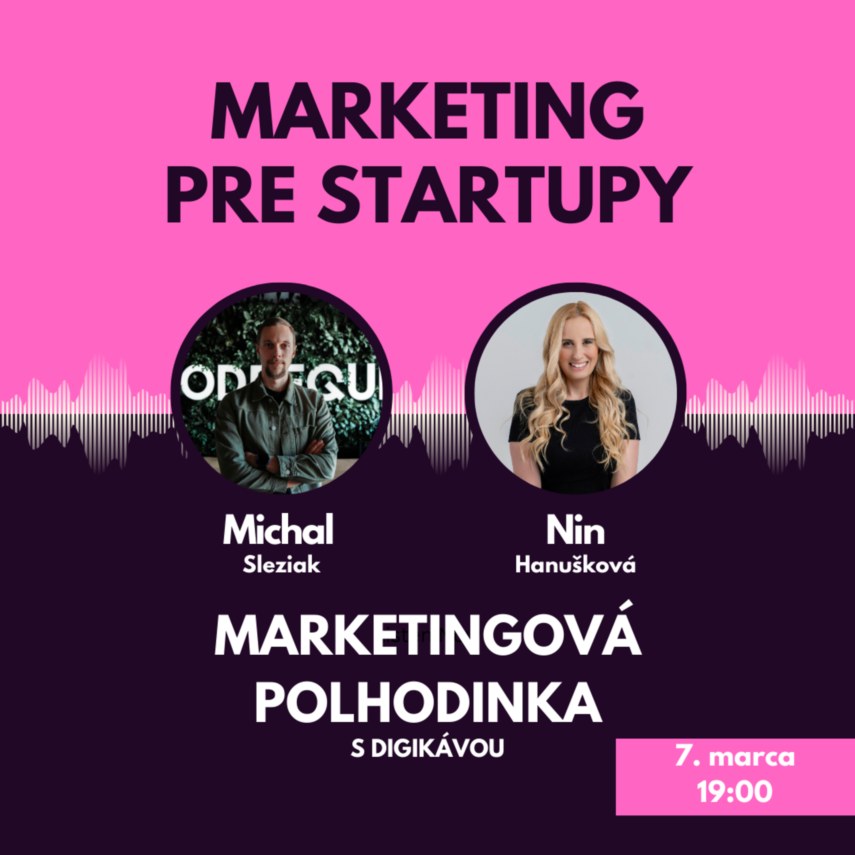 #7 Marketing pre Startupy- " v startupoch je viac mužov ako žien" episode artwork