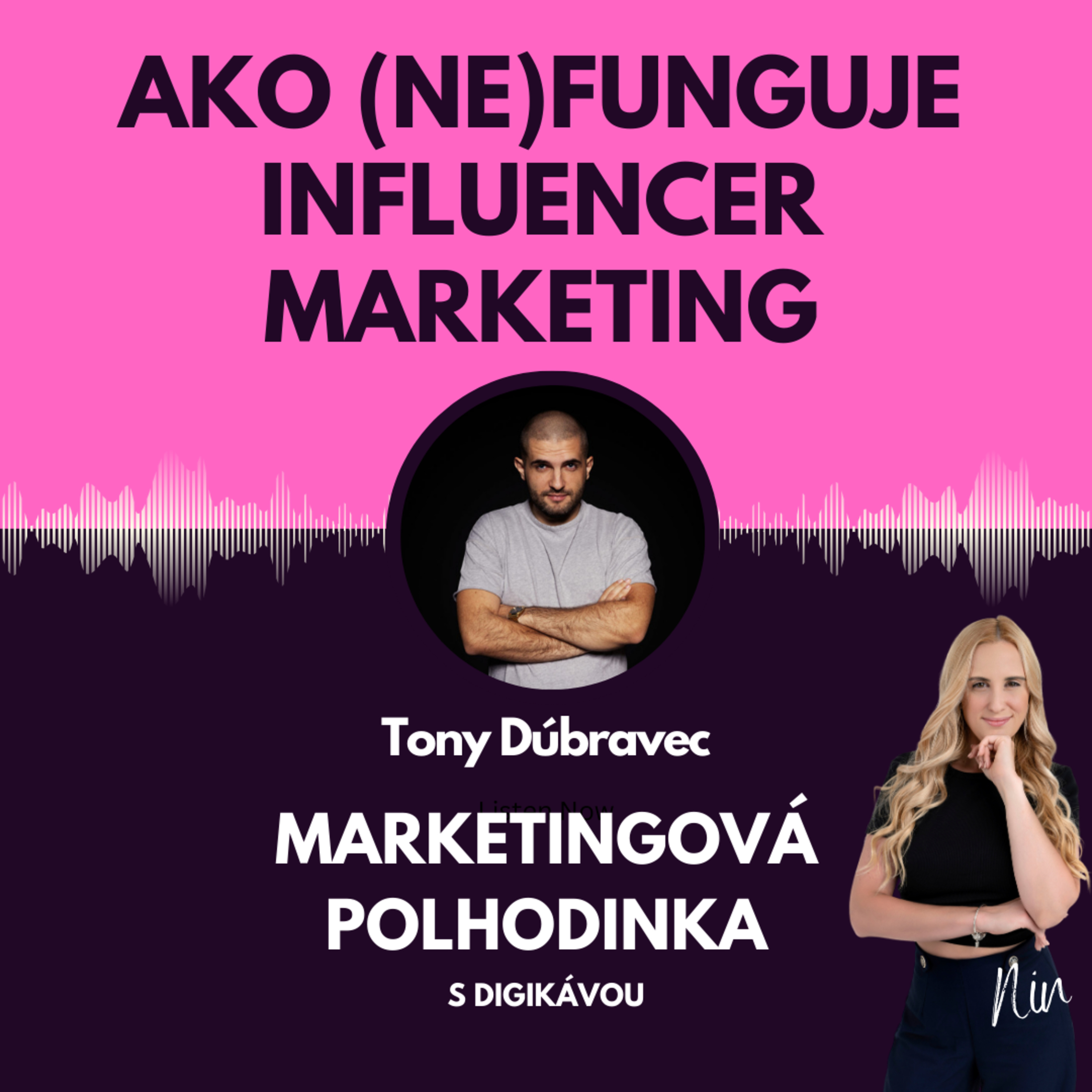 #12 Ako NErobiť influencer marketing - ,,Dajte si čo najviac práce s prípravou" episode artwork