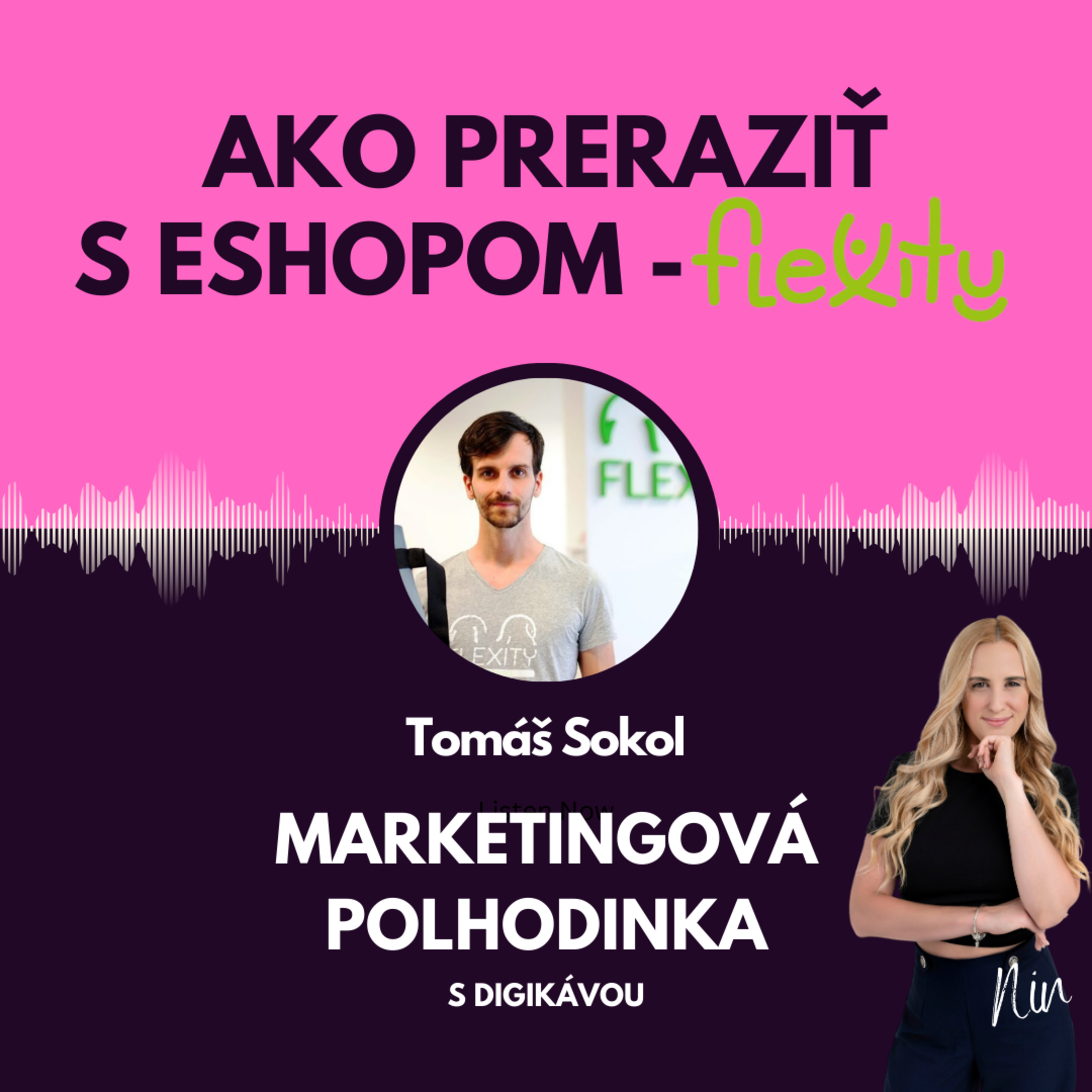 #15 Ako preraziť s e-shopom - Flexity - ,,Najdôležitejšie je poznať market research" episode artwork