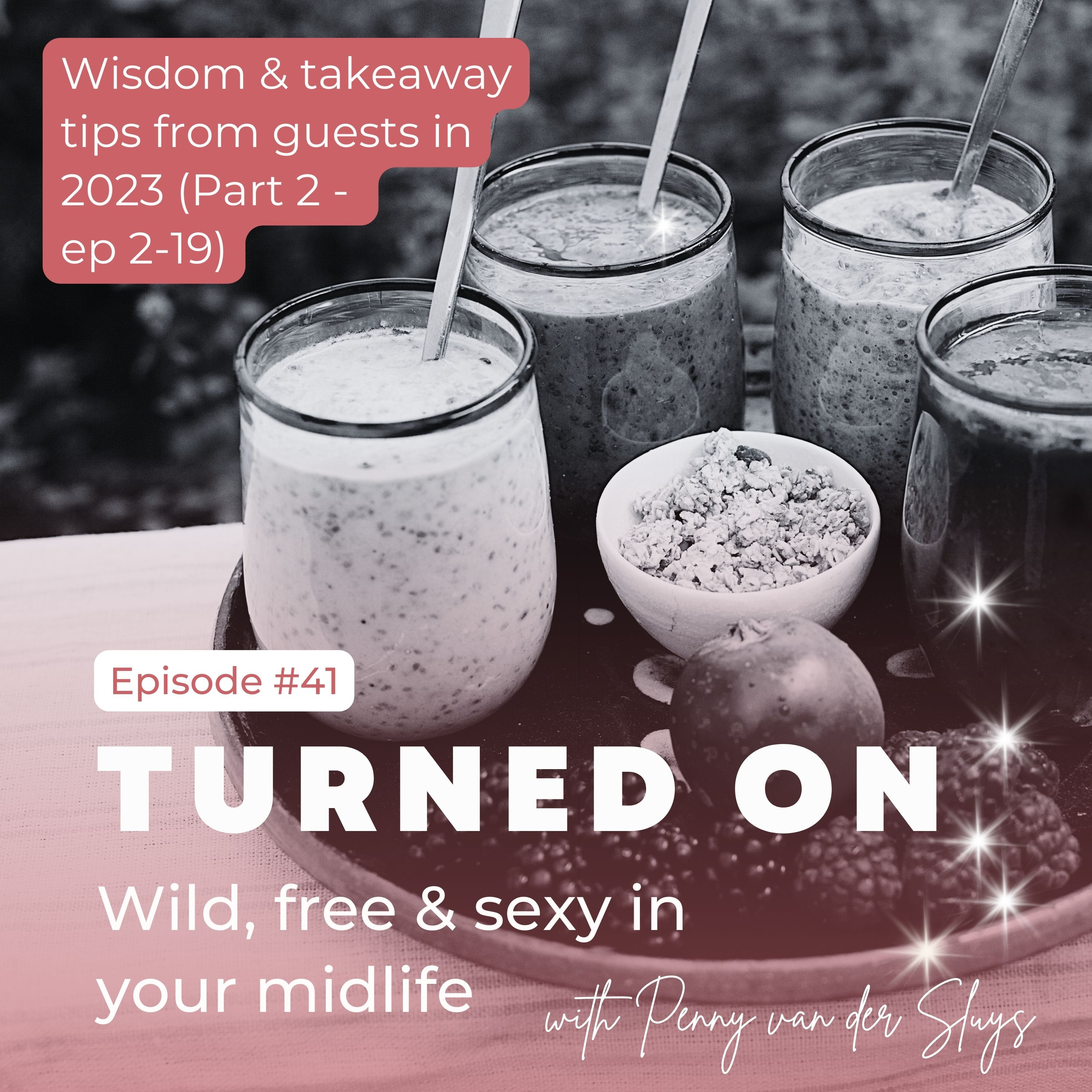 TURNED ON: Wild, free & sexy in your midlife