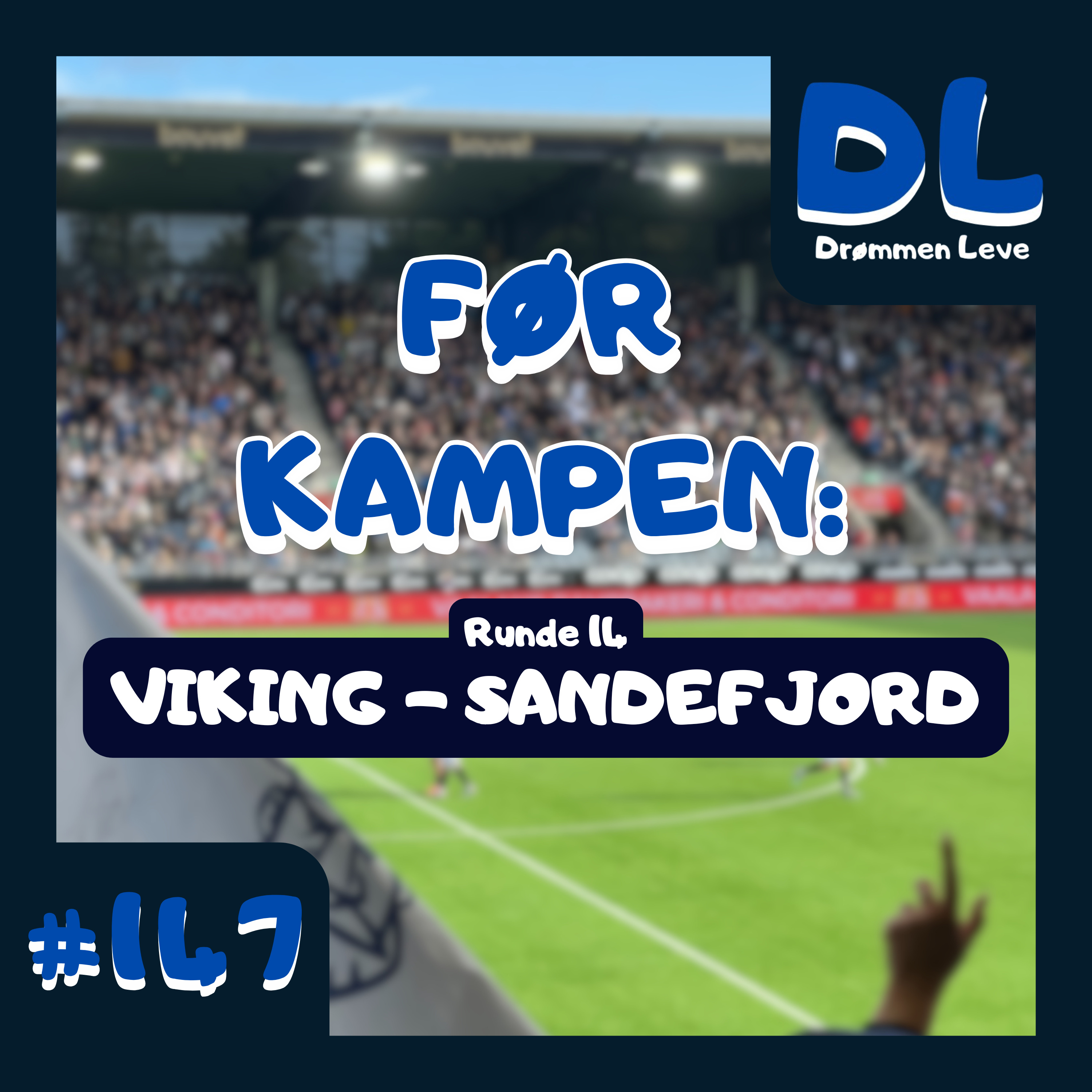 #147 Før kampen: Sandefjord(H) episode artwork