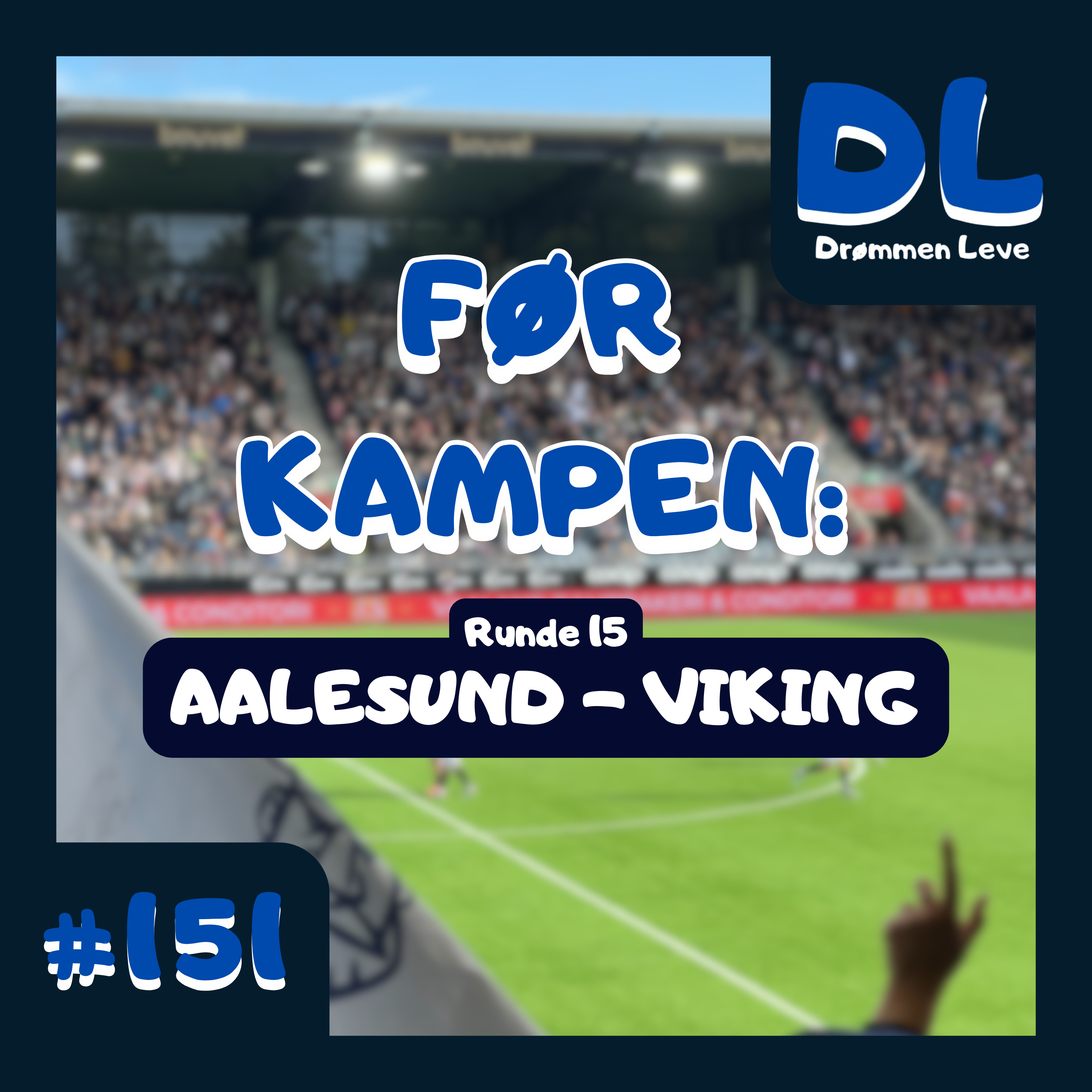 #151 Før kampen: Aalesund(B) episode artwork