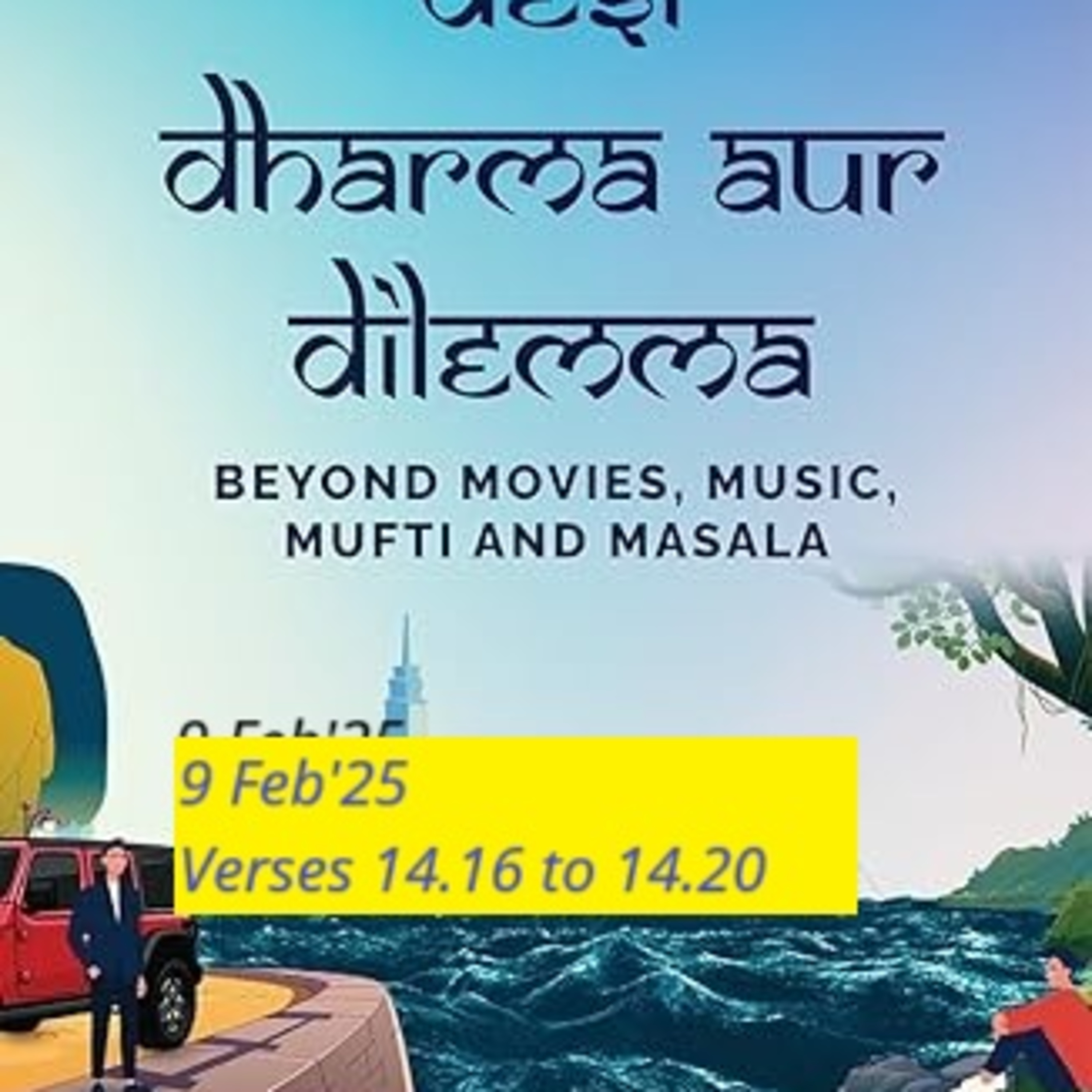 9 Feb'25 - Verses 14.16 to 14.20 episode artwork
