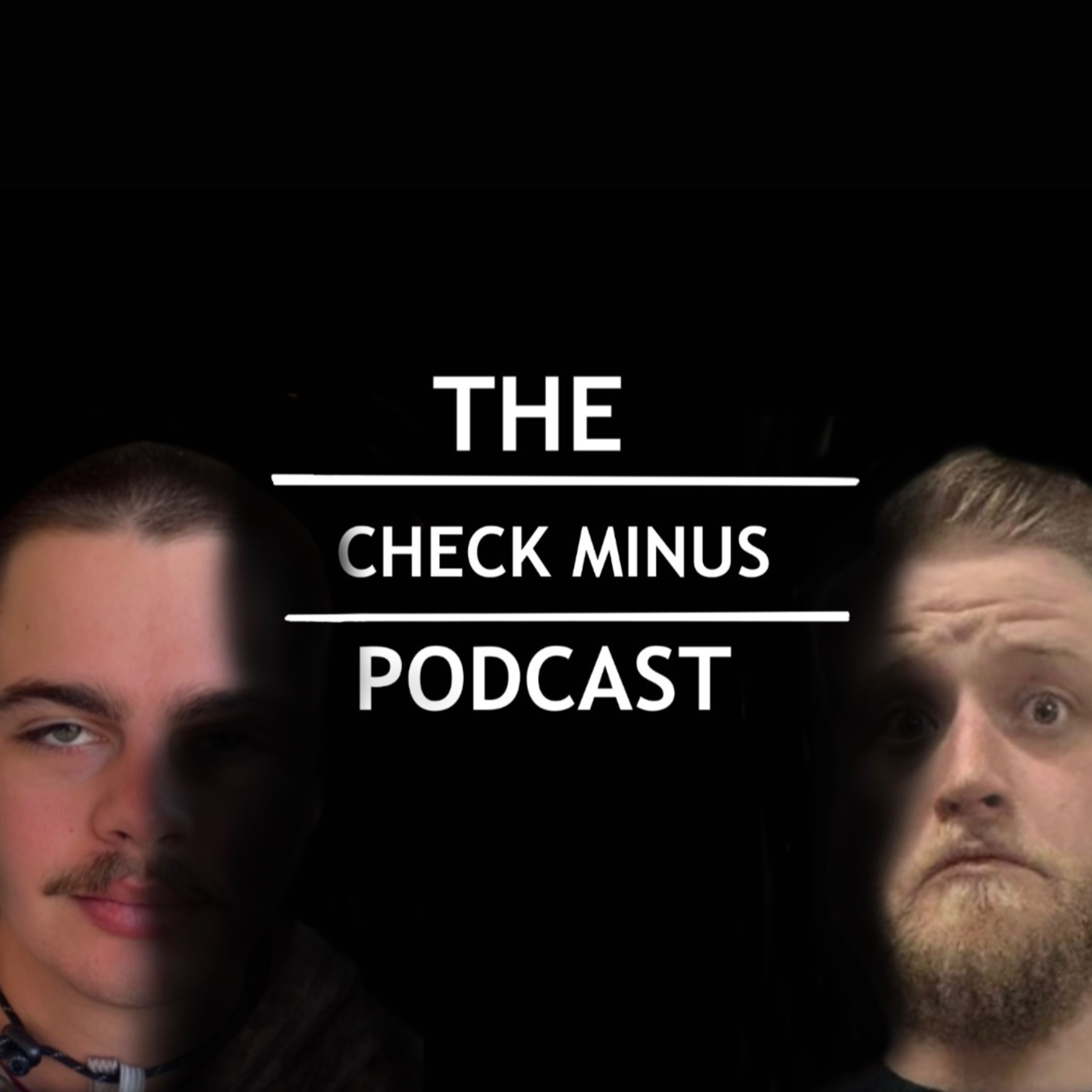CheckMinus's Most Serious Episode  episode artwork