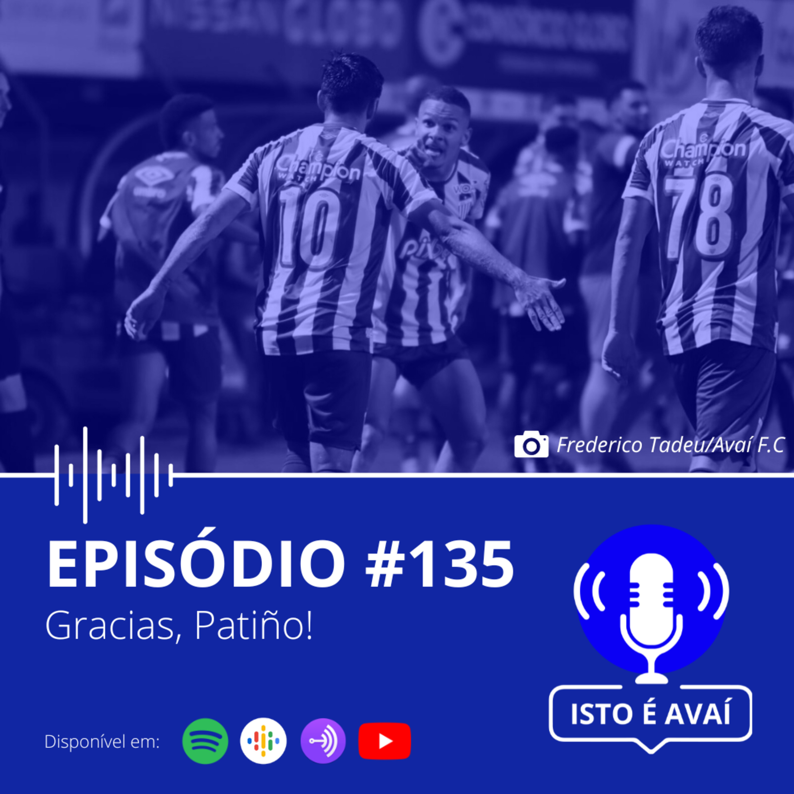 Gracias, Patiño! | Part. Miguel Livramento | EP #135 - 2023 episode artwork