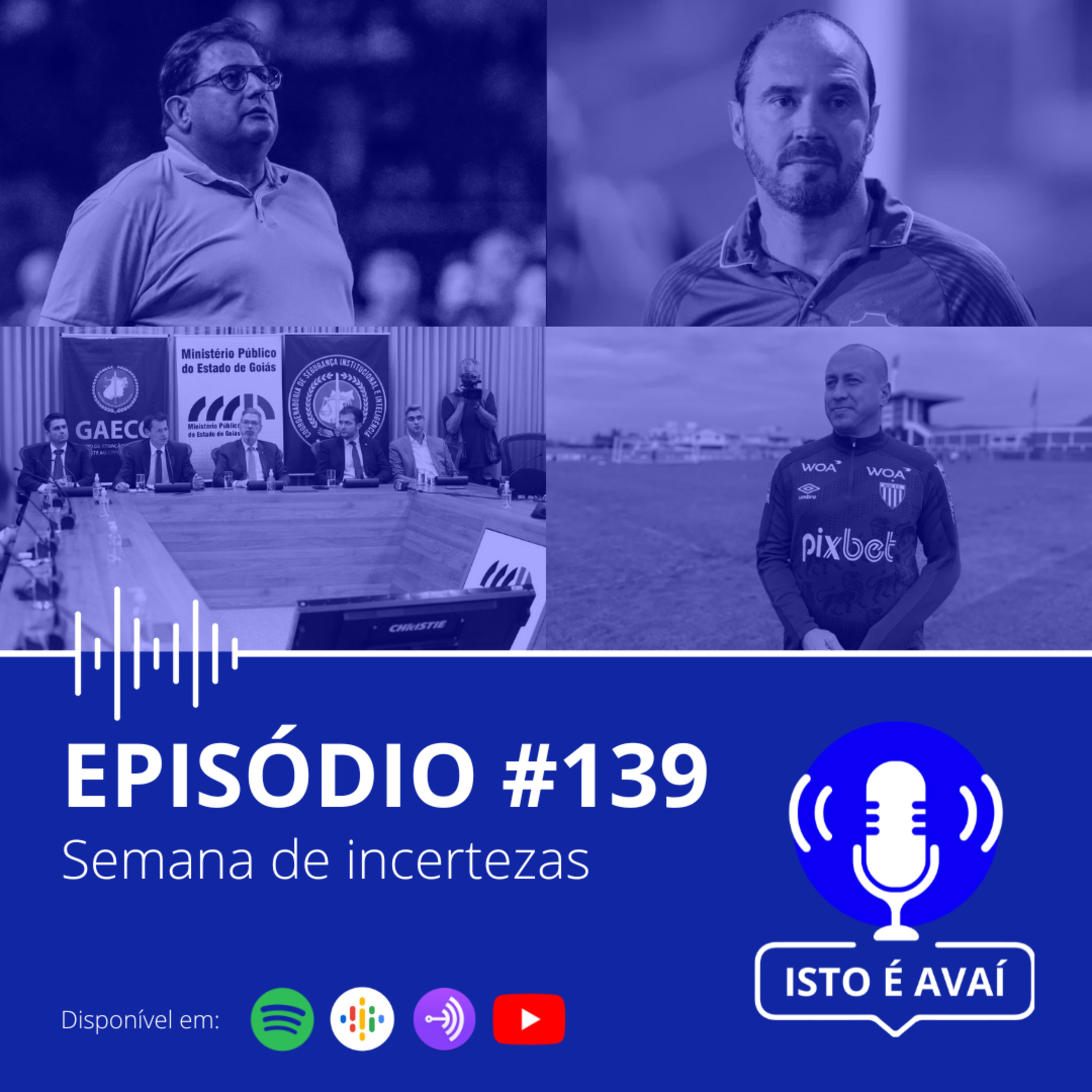 SEMANA DE INCERTEZAS | EP #139 - 2023 episode artwork