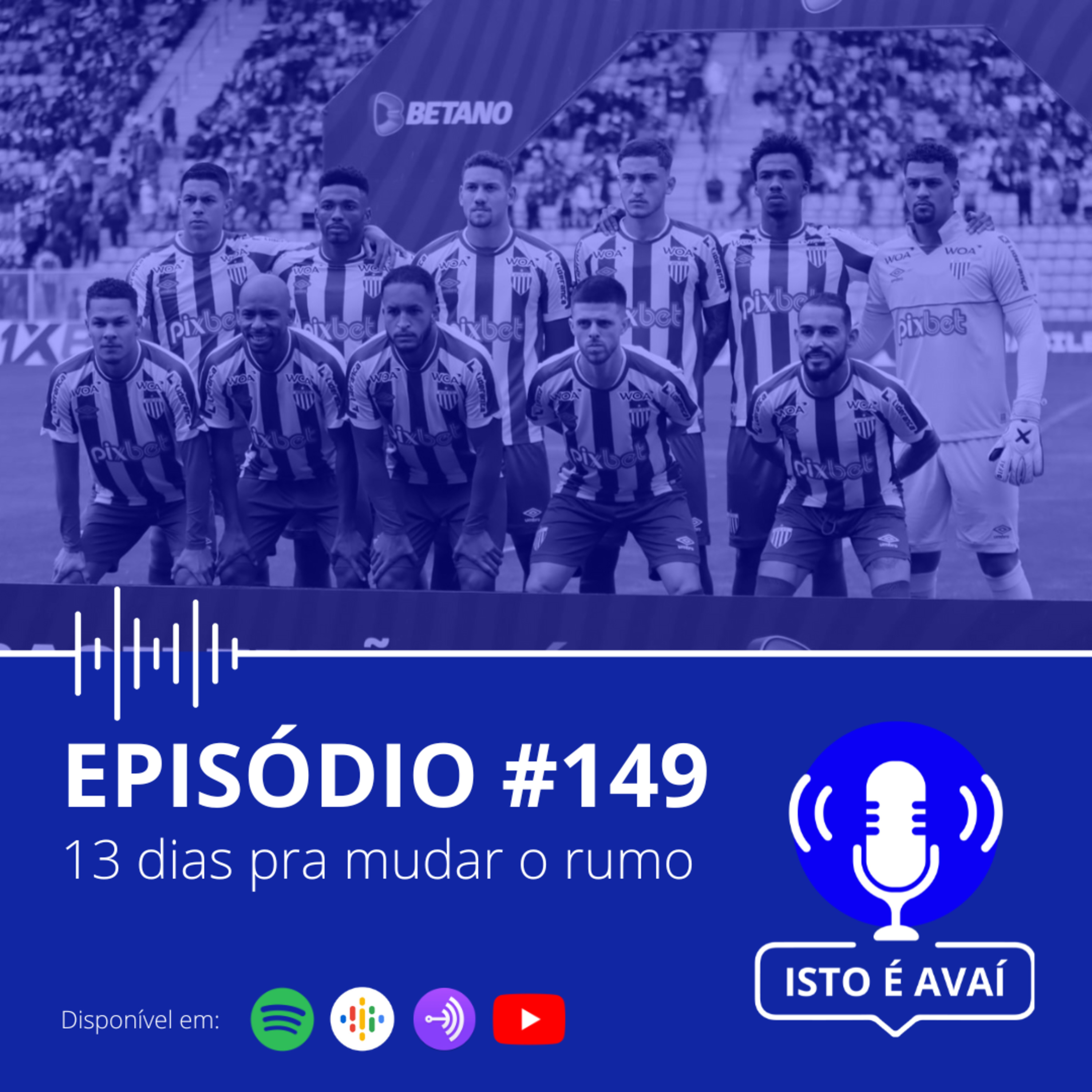  13 DIAS PARA MUDAR O RUMO | Part. Miguel Livramento | EP #149 - 2023  episode artwork