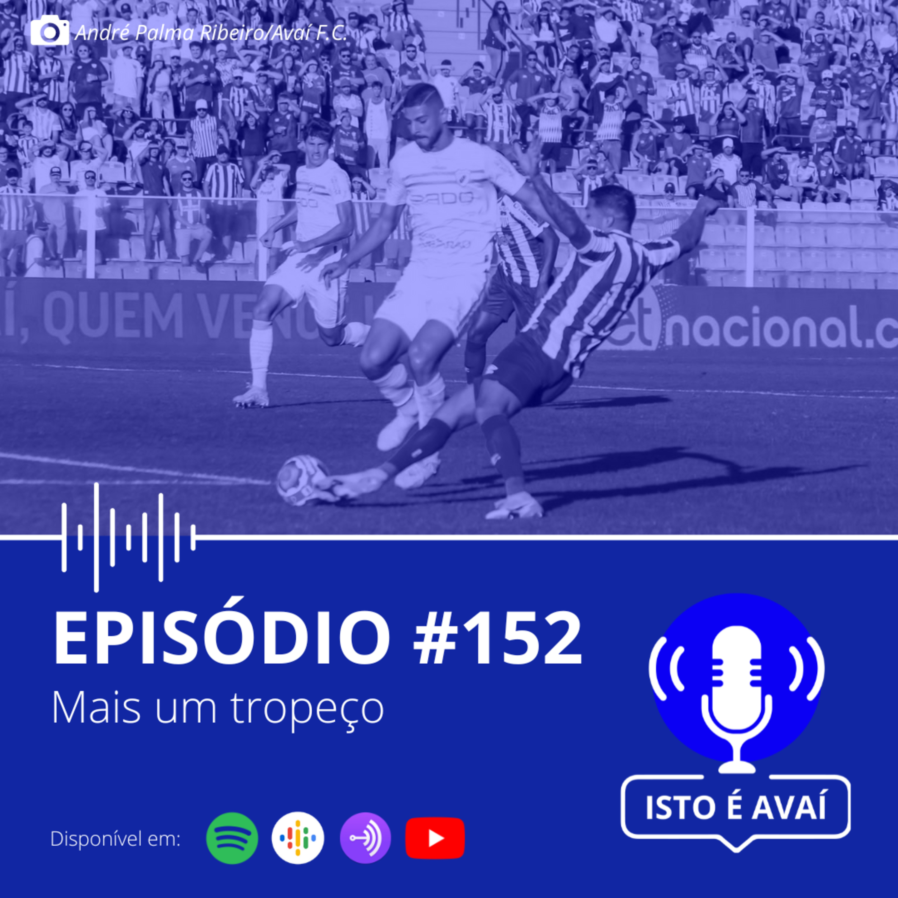 MAIS UM TROPEÇO | Part. Miguel Livramento | EP #152 - 2023 episode artwork