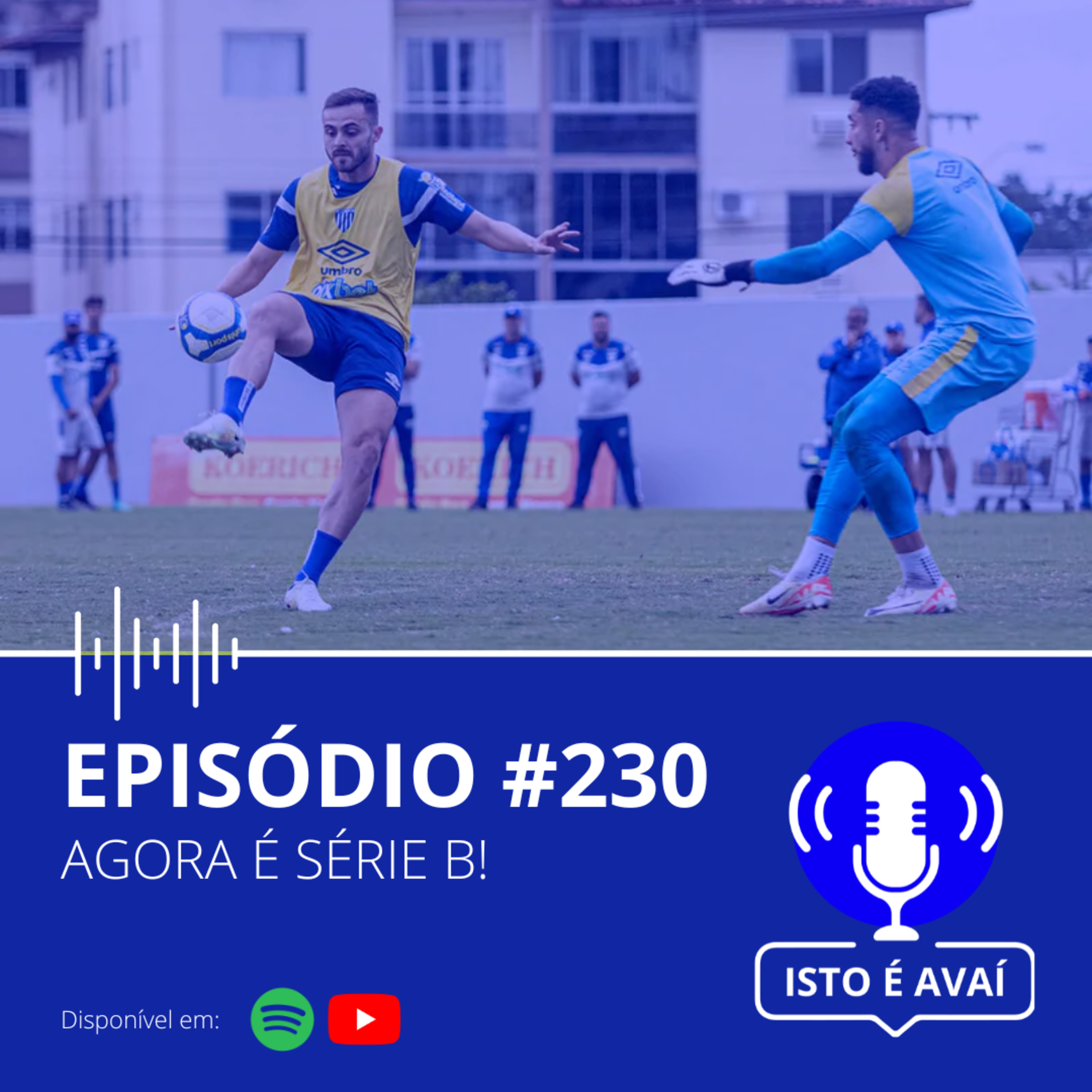 AGORA É SÉRIE B! | EP #230 - 2024 episode artwork