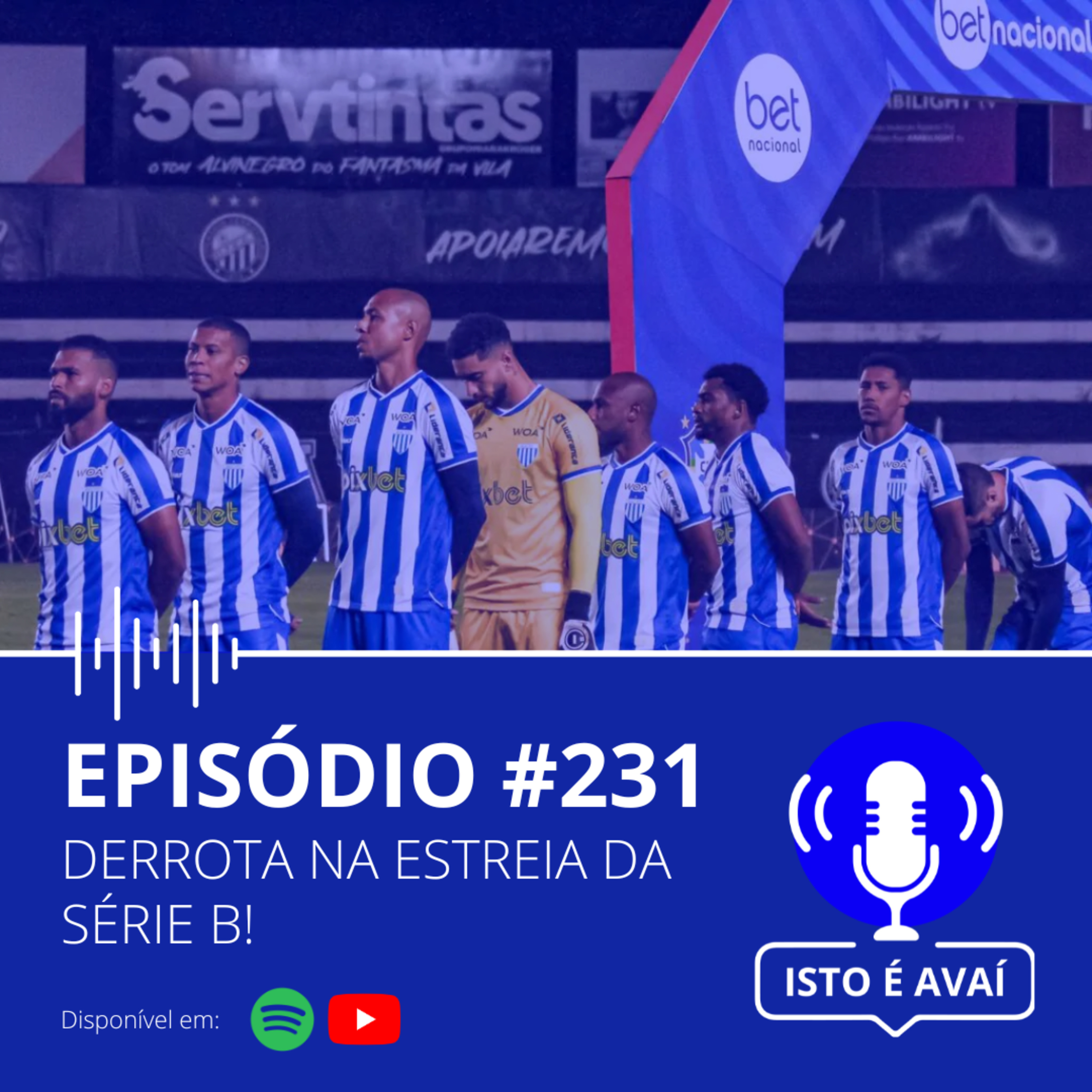 DERROTA NA ESTREIA DA SÉRIE B! | EP #232 - 2024 episode artwork