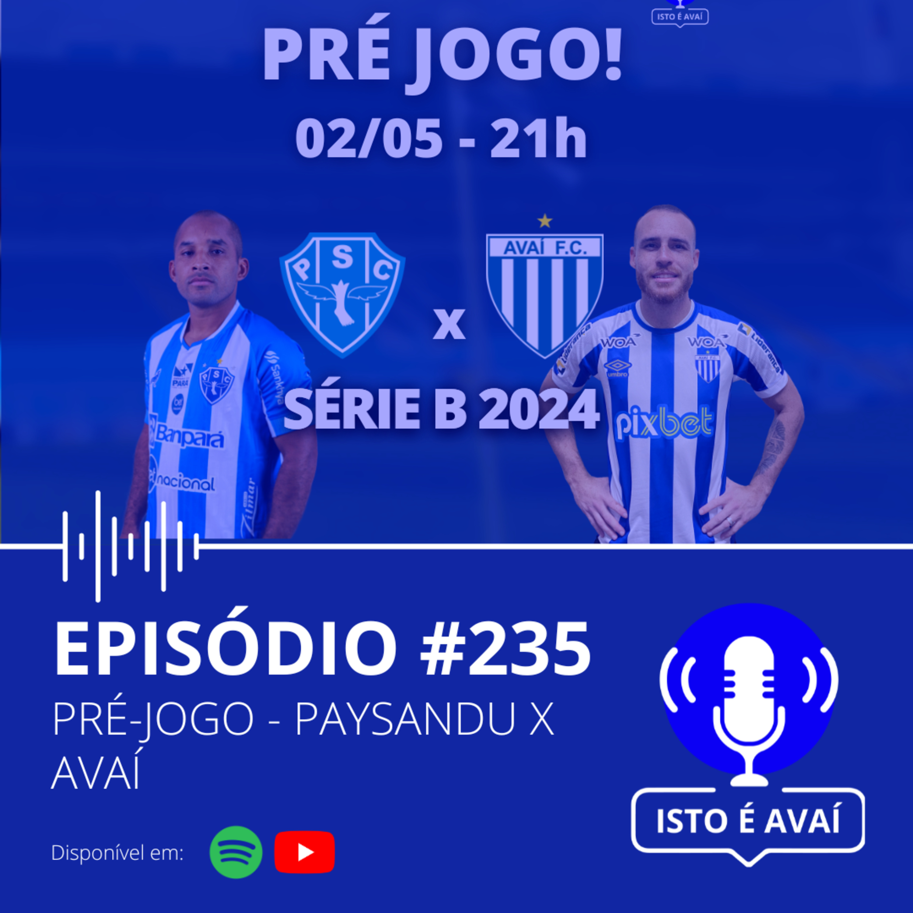 PRÉ-JOGO | Paysandu x Avaí #235 - 2024 episode artwork