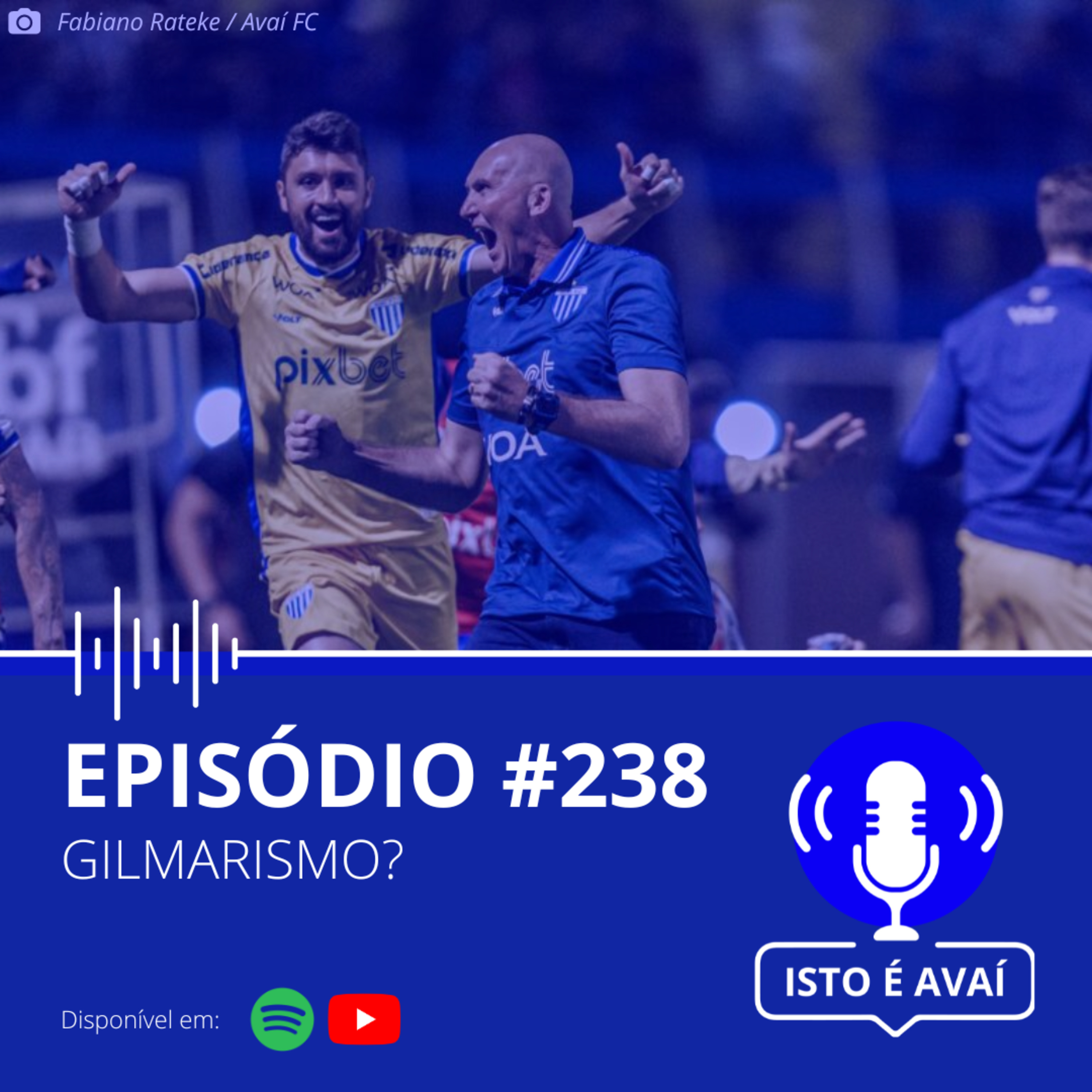 GILMARISMO? | EP #238 - 2024 episode artwork