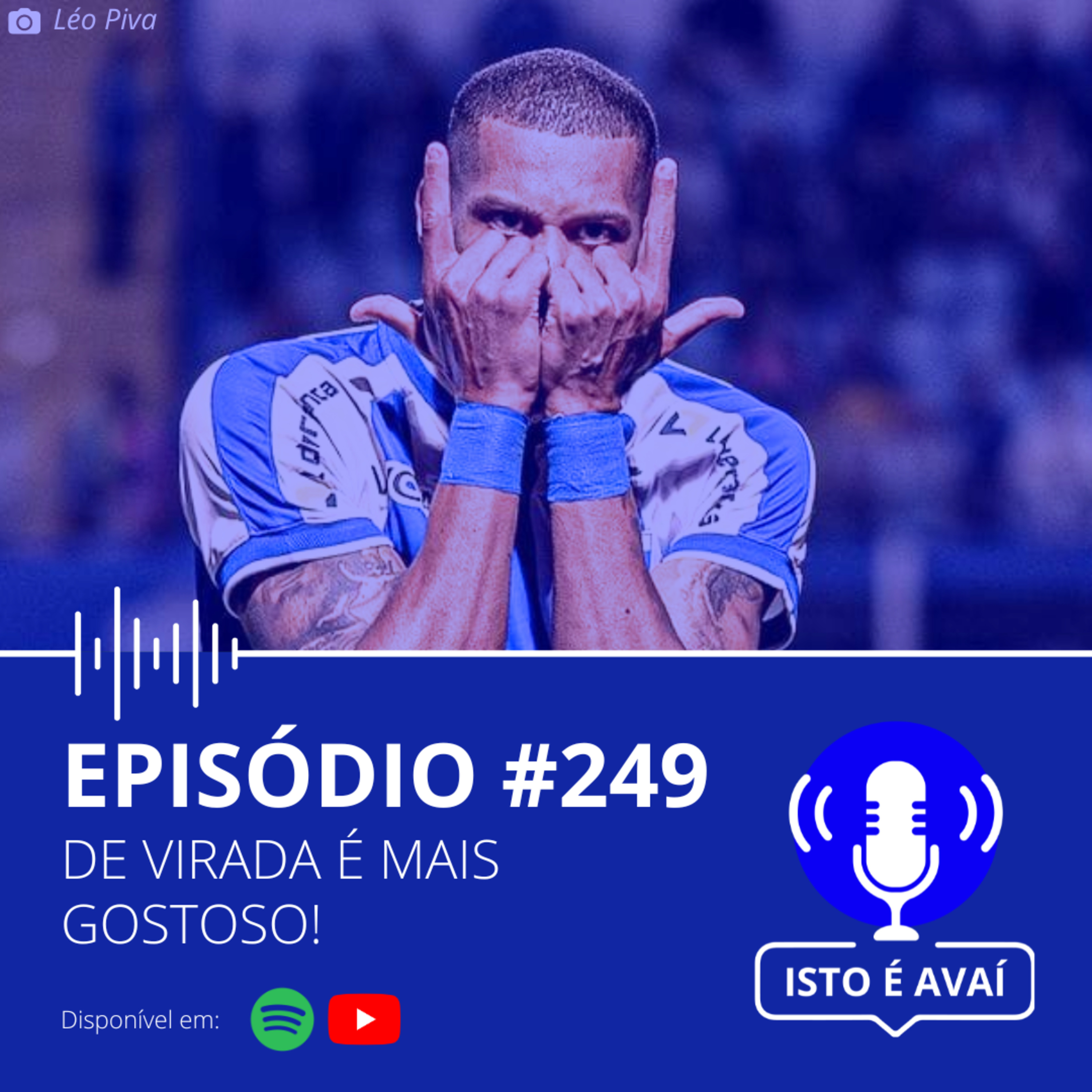 DE VIRADA É MAIS GOSTOSO | EP #249 - 2024 episode artwork