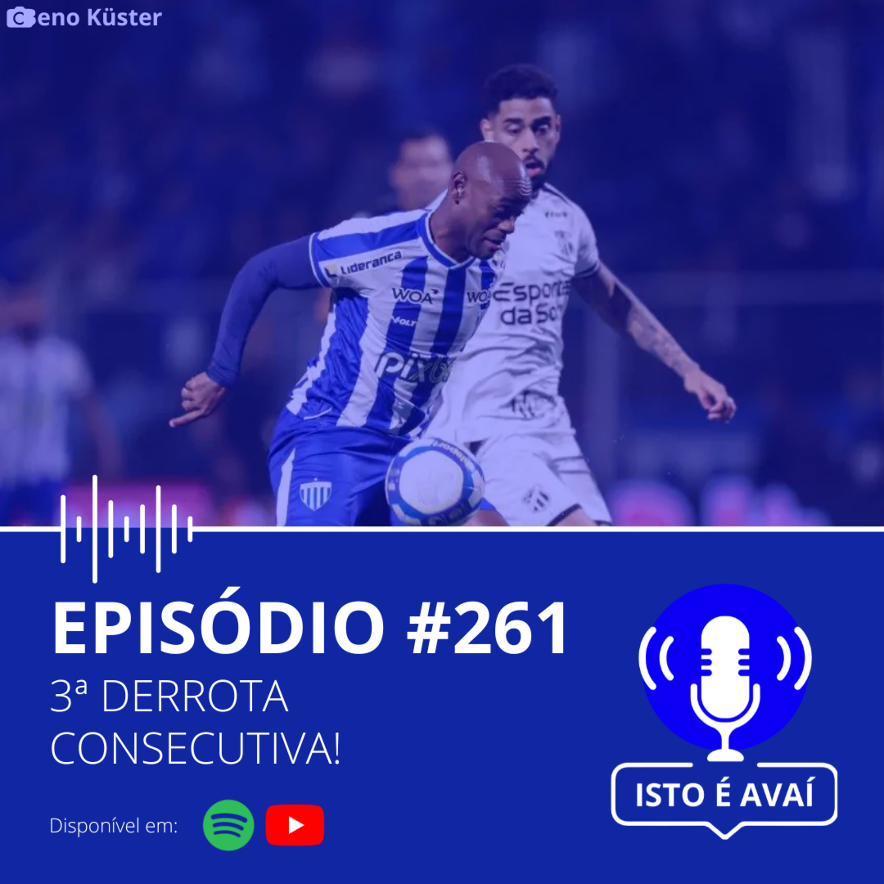3ª DERROTA CONSECUTIVA | EP #261 - 2024 episode artwork
