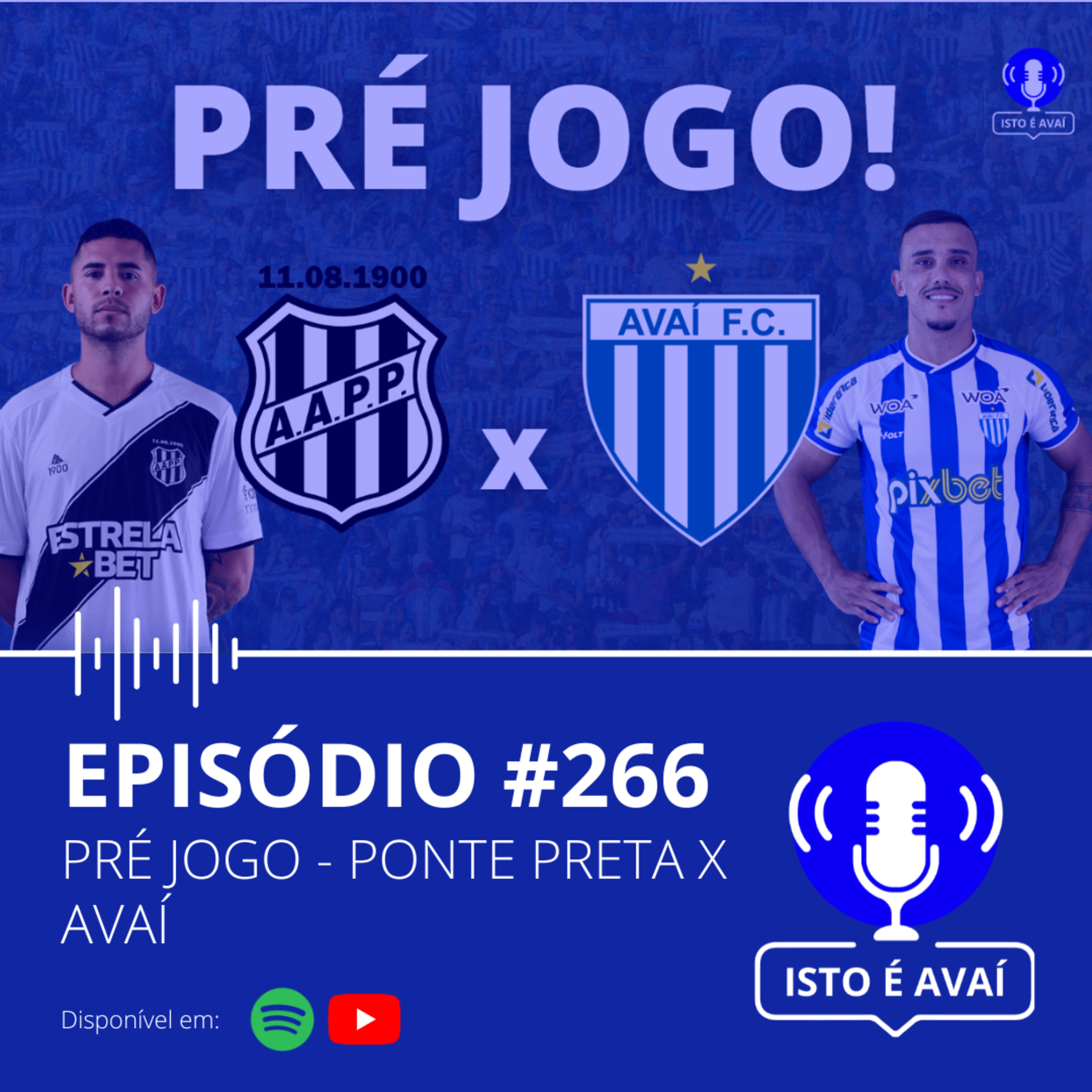 PRÉ-JOGO | Ponte Preta x Avaí #266 - 2024 episode artwork