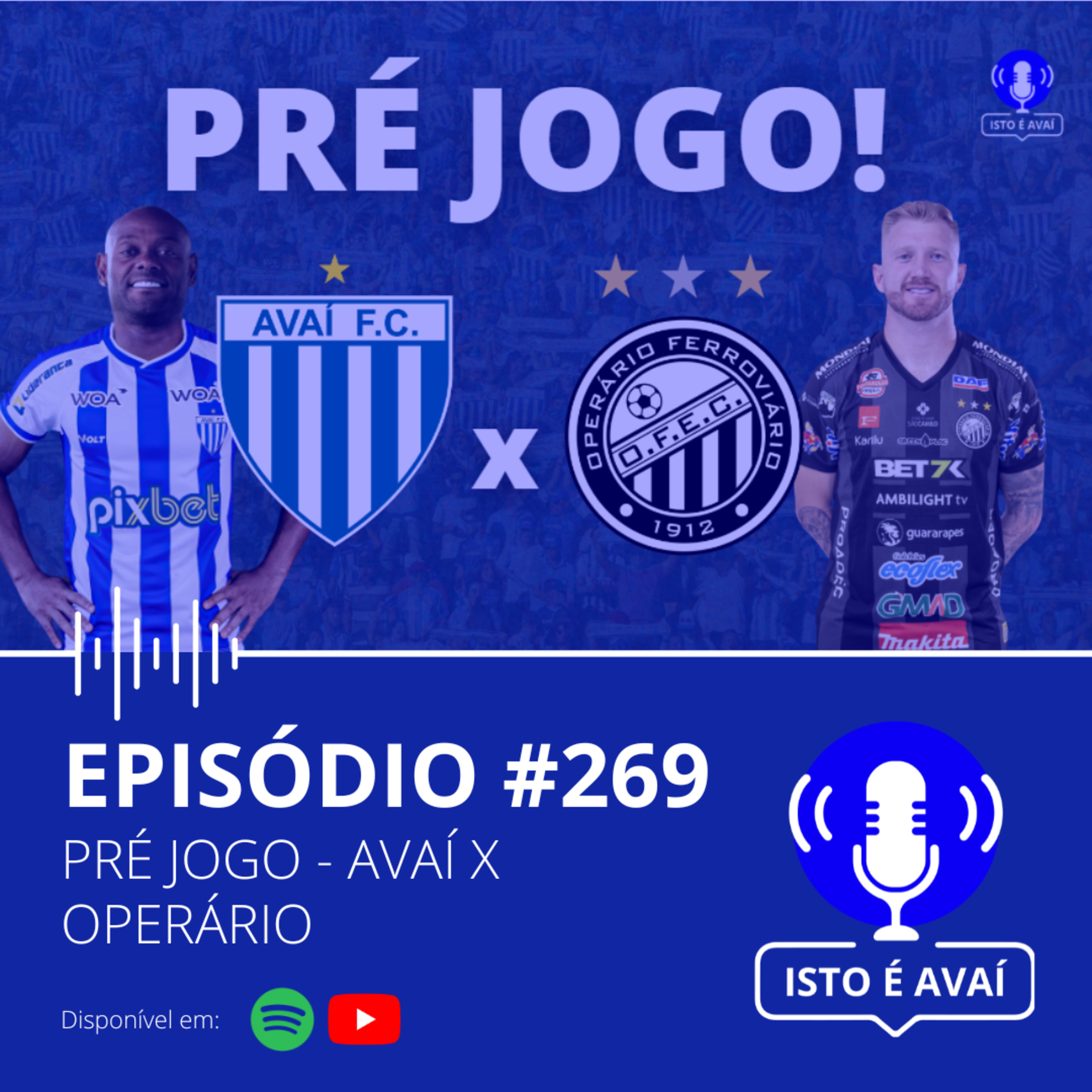 PRÉ-JOGO | Avaí x Operário-PR #269 - 2024 episode artwork